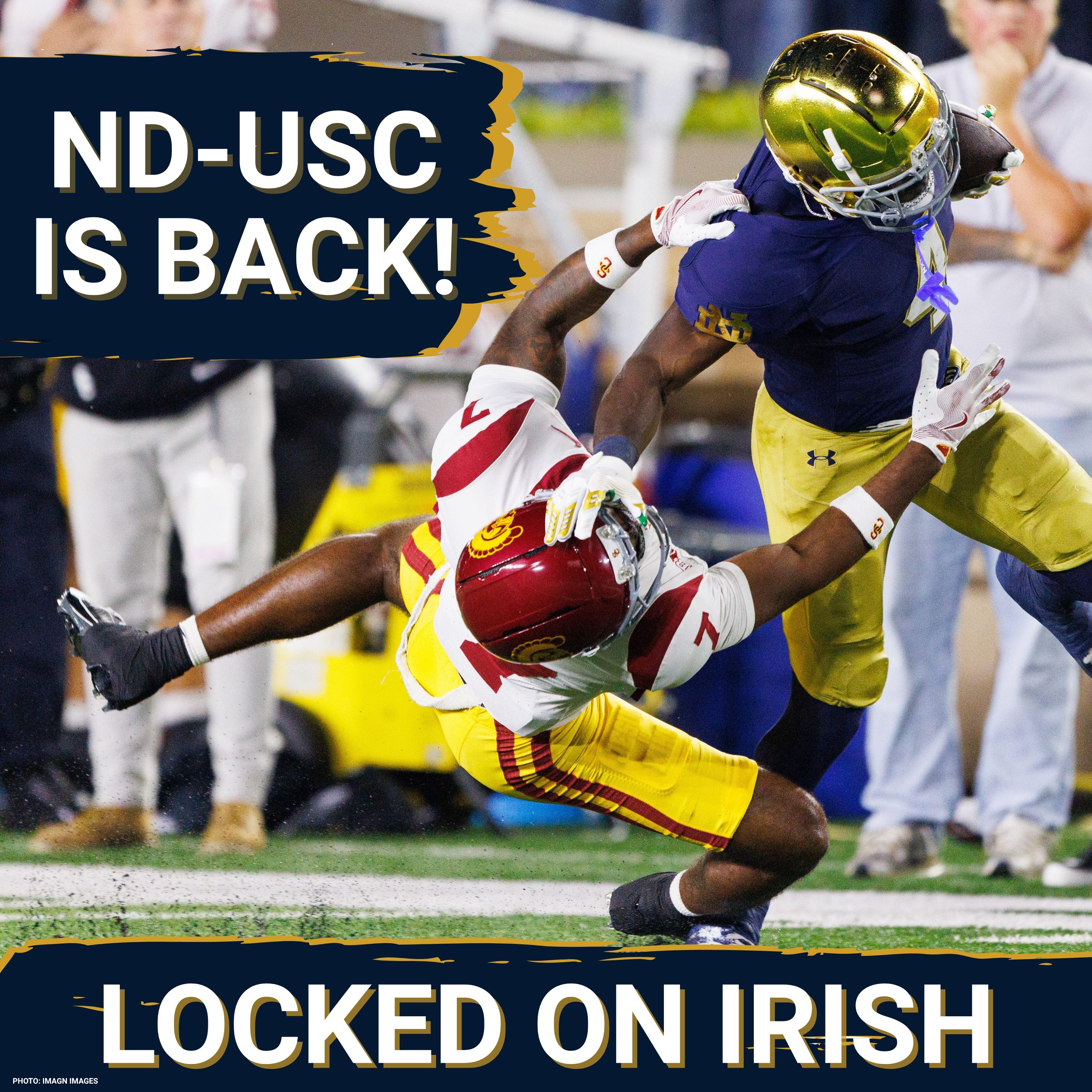 Luke Smith on the Return of the Notre Dame-USC Rivalry & Whether Notre Dame Won the Offseason episode artwork