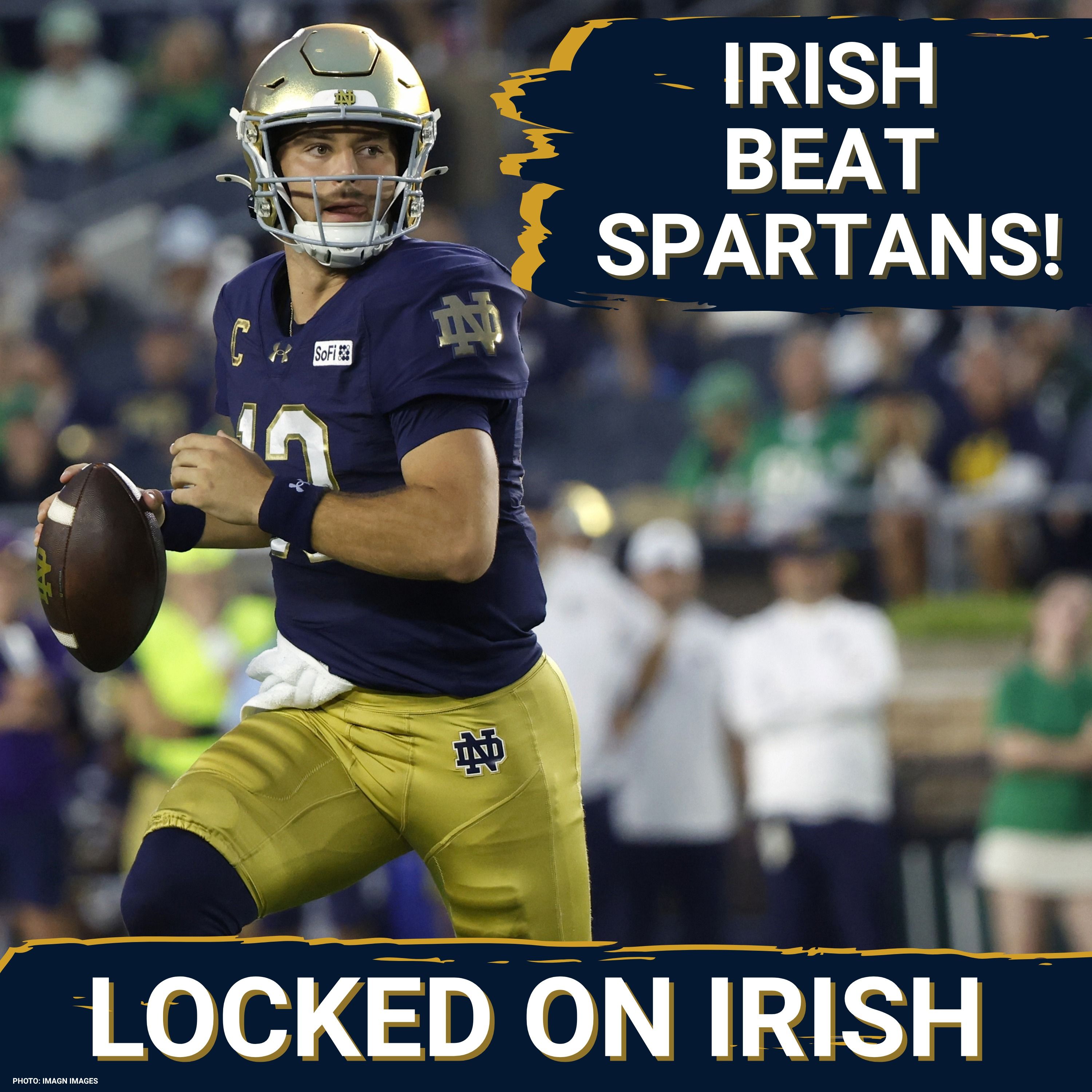 REACTION: Notre Dame Beats Michigan State 27-10 episode artwork