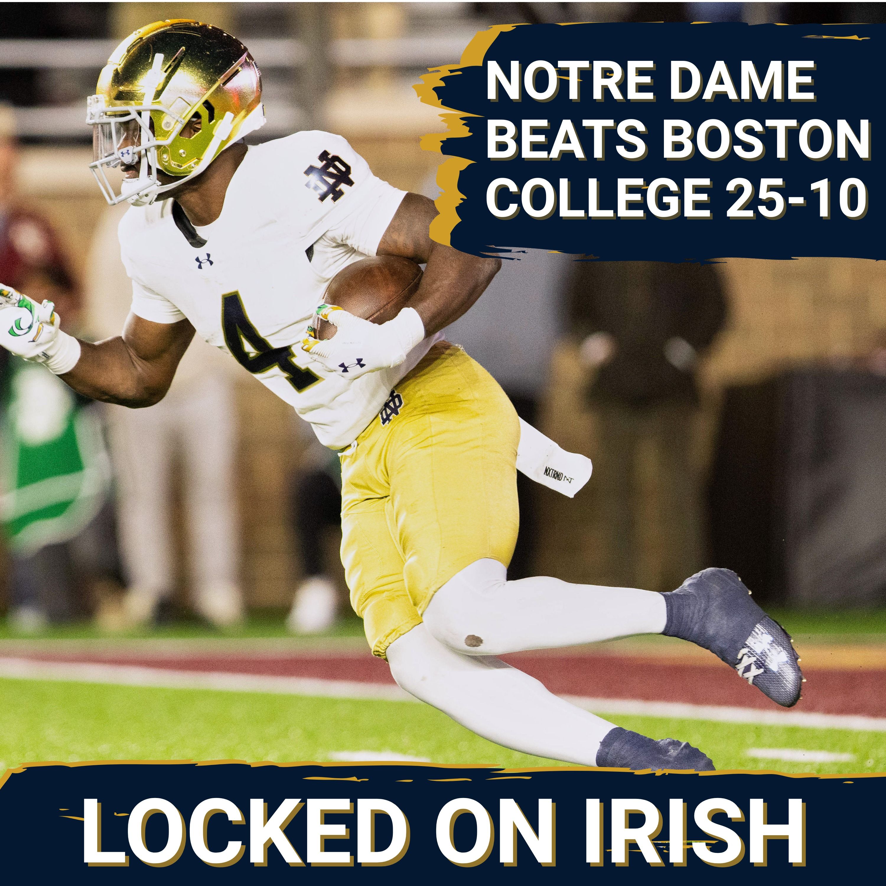 REACTION: Notre Dame Beats Boston College 25-10