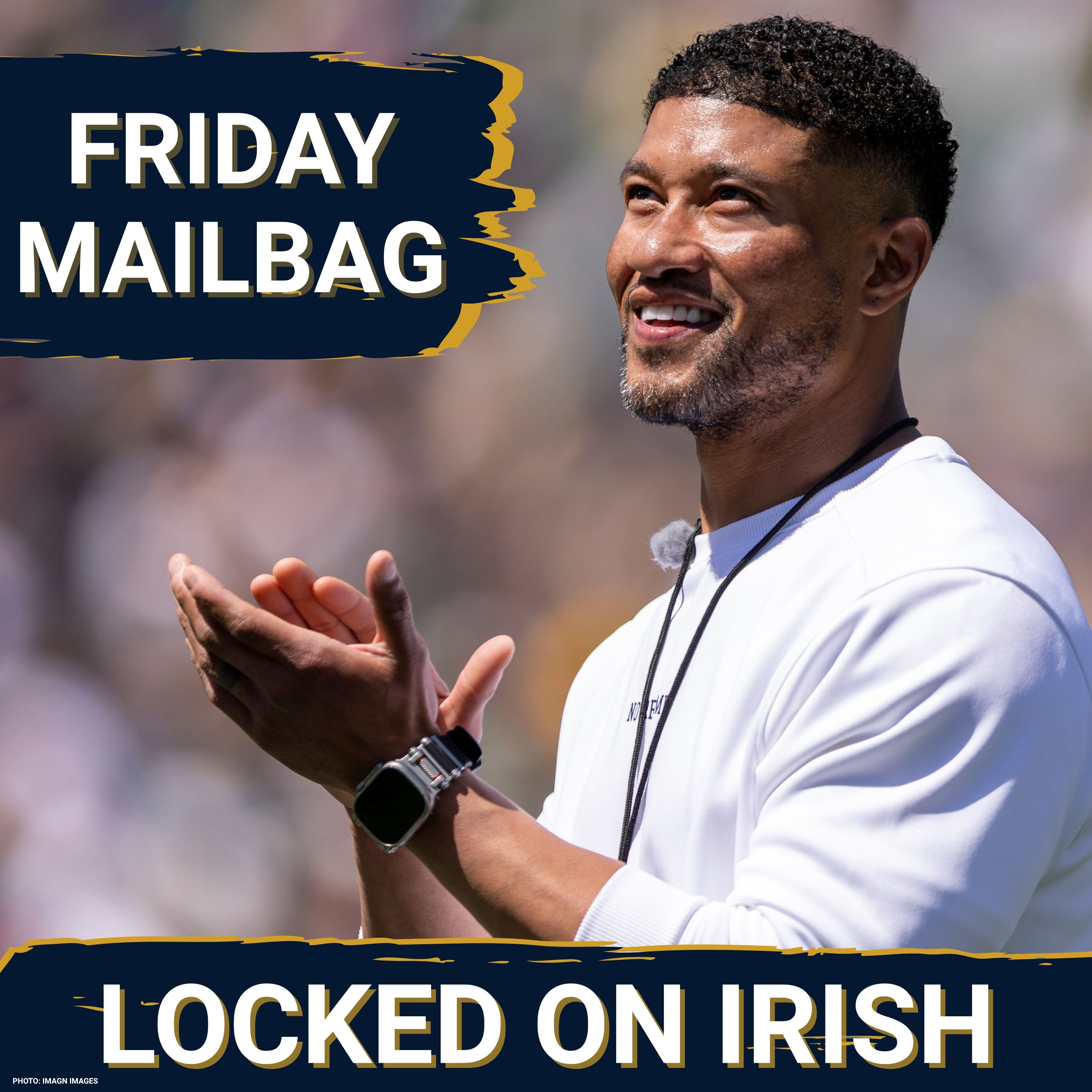 Mailbag! Notre Dame NIL Strategy, Wide Receiver Expectations, Biggest Haters, Favorite Memories, and more! episode artwork