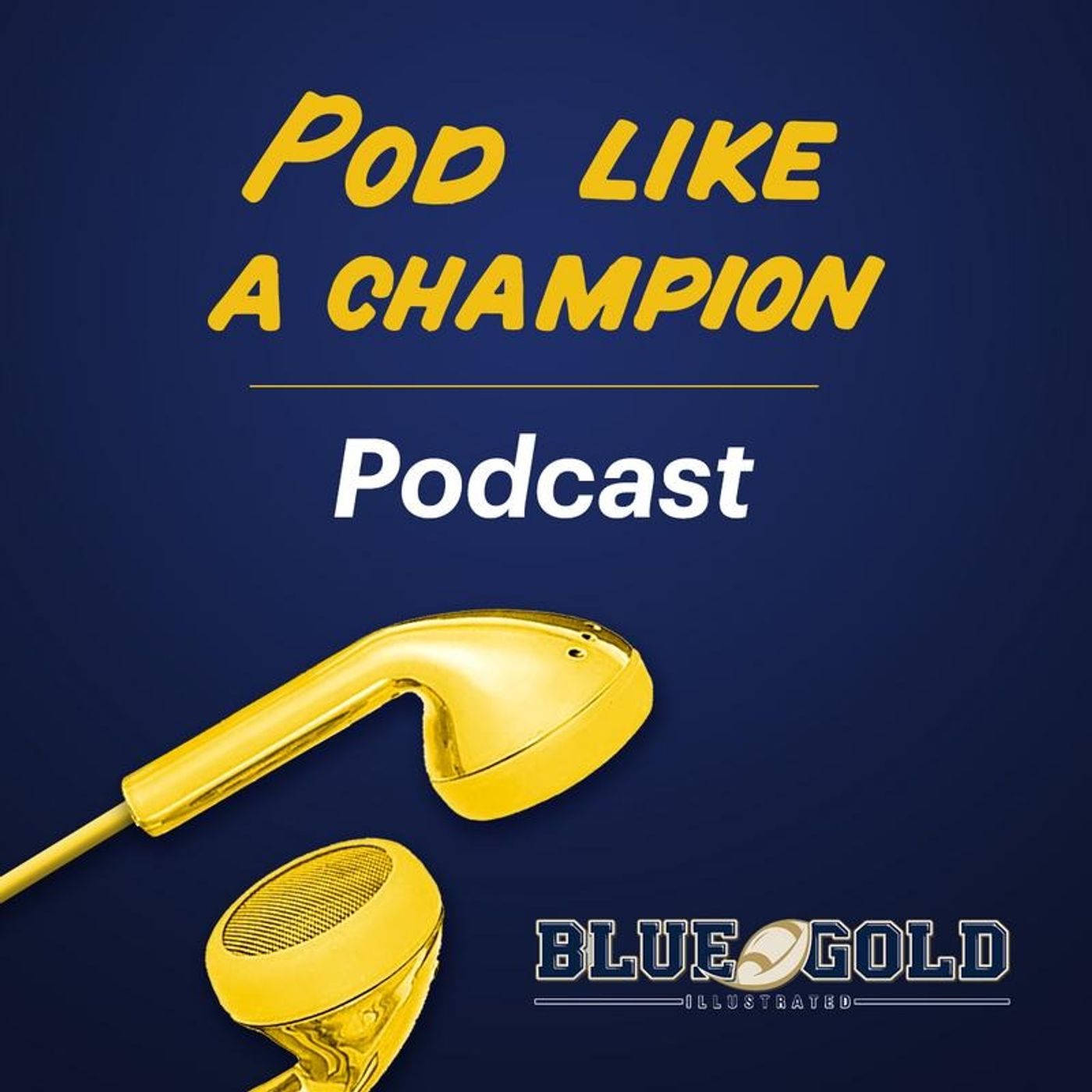 Pod Like A Champion: Reacting to latest updates & more from Notre Dame coach Marcus Freeman episode artwork