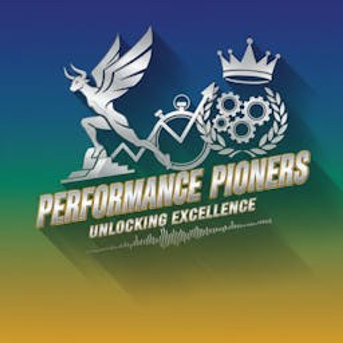 Performance Pioneers Unlocking Excellence podcast artwork