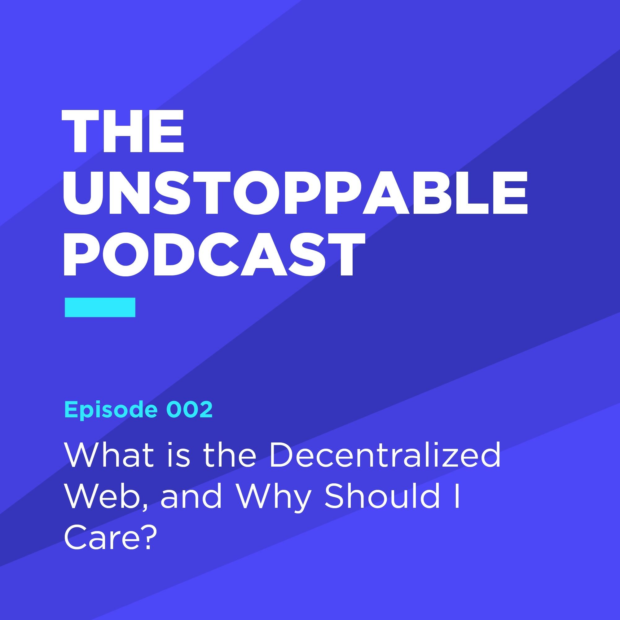 The Unstoppable Podcast