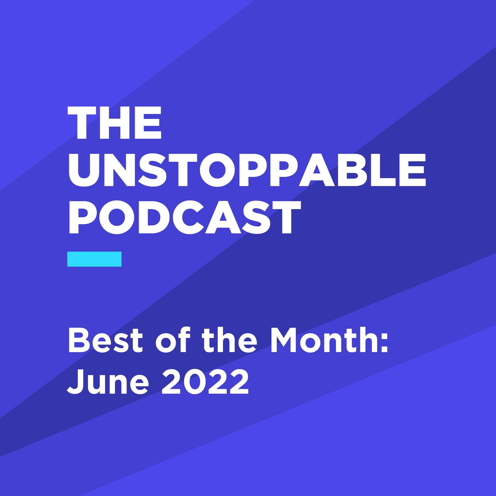 The Unstoppable Podcast