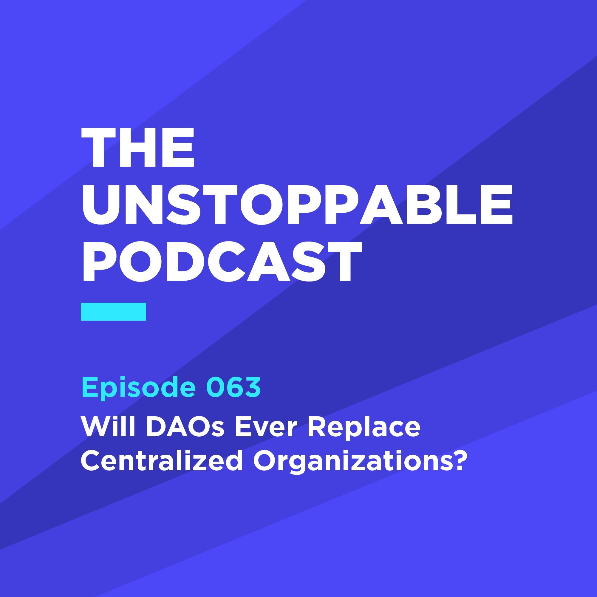 The Unstoppable Podcast