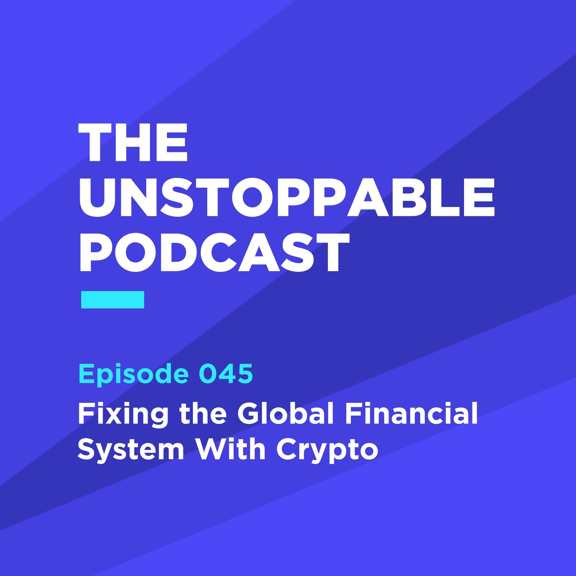 The Unstoppable Podcast