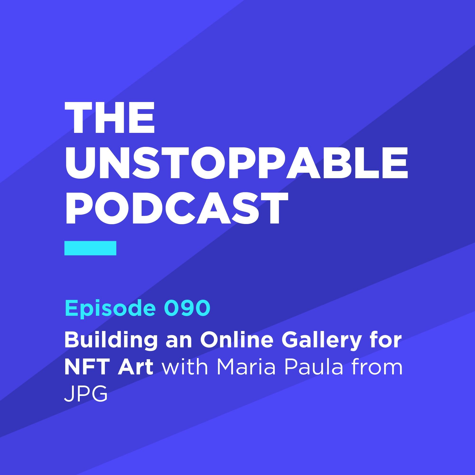 The Unstoppable Podcast