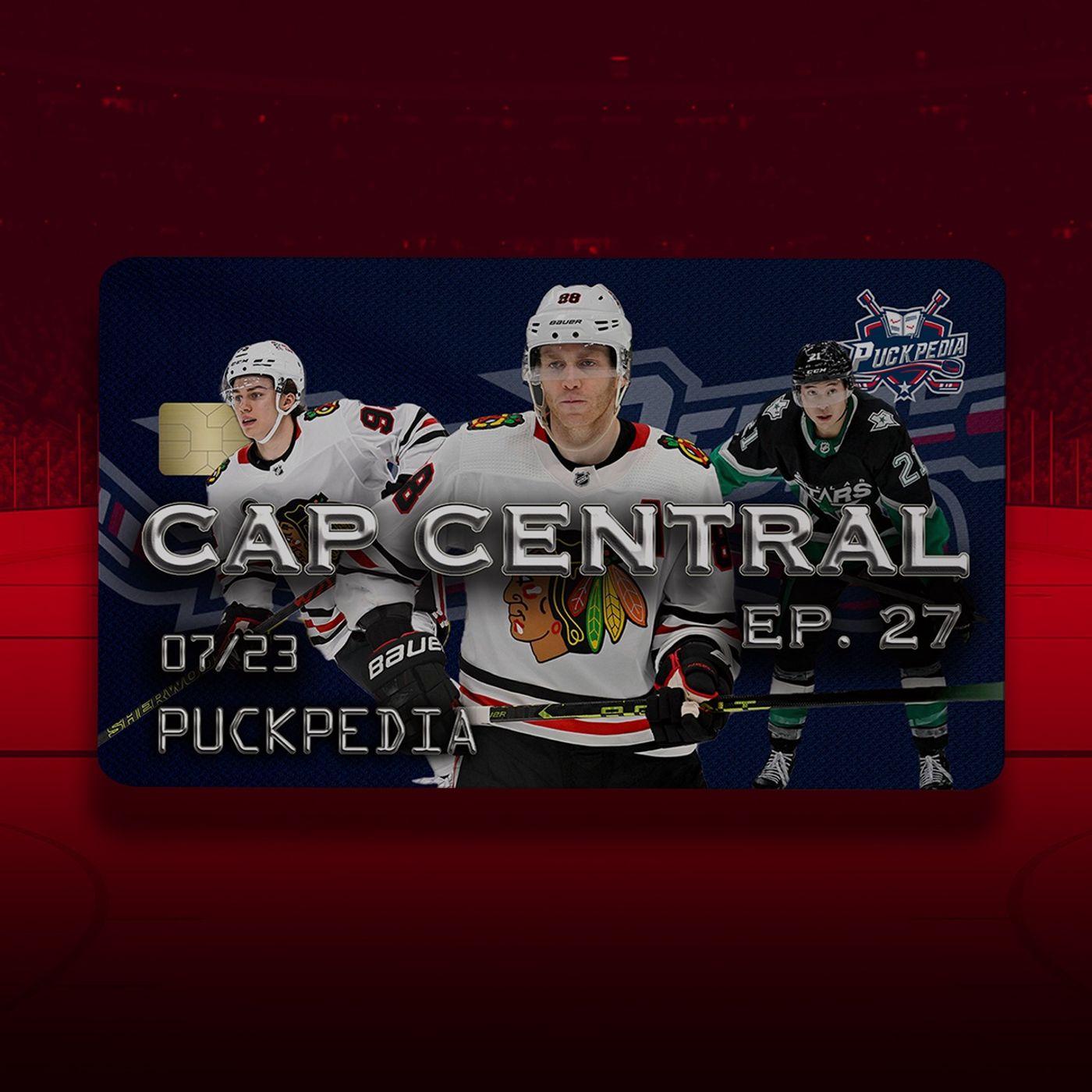 PuckPedia Cap Central 7/23: SHOWTIME BACK TO CHICAGO! Robertson, Bedard, Dach & More episode artwork