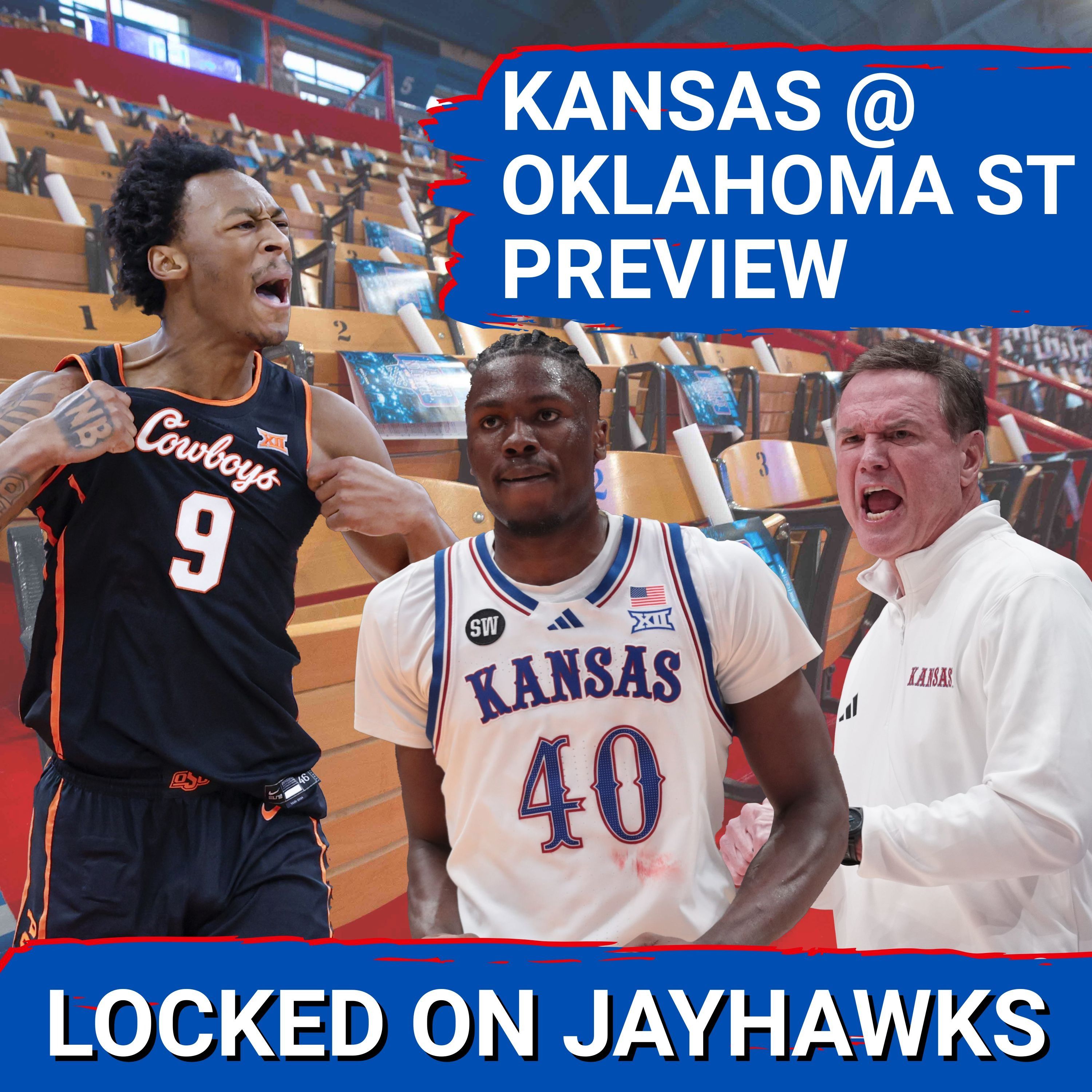 IMPERATIVE: Kansas CHASES Road Win at Oklahoma St to SECURE Big 12 Fate | Jayhawks v Cowboys PREVIEW