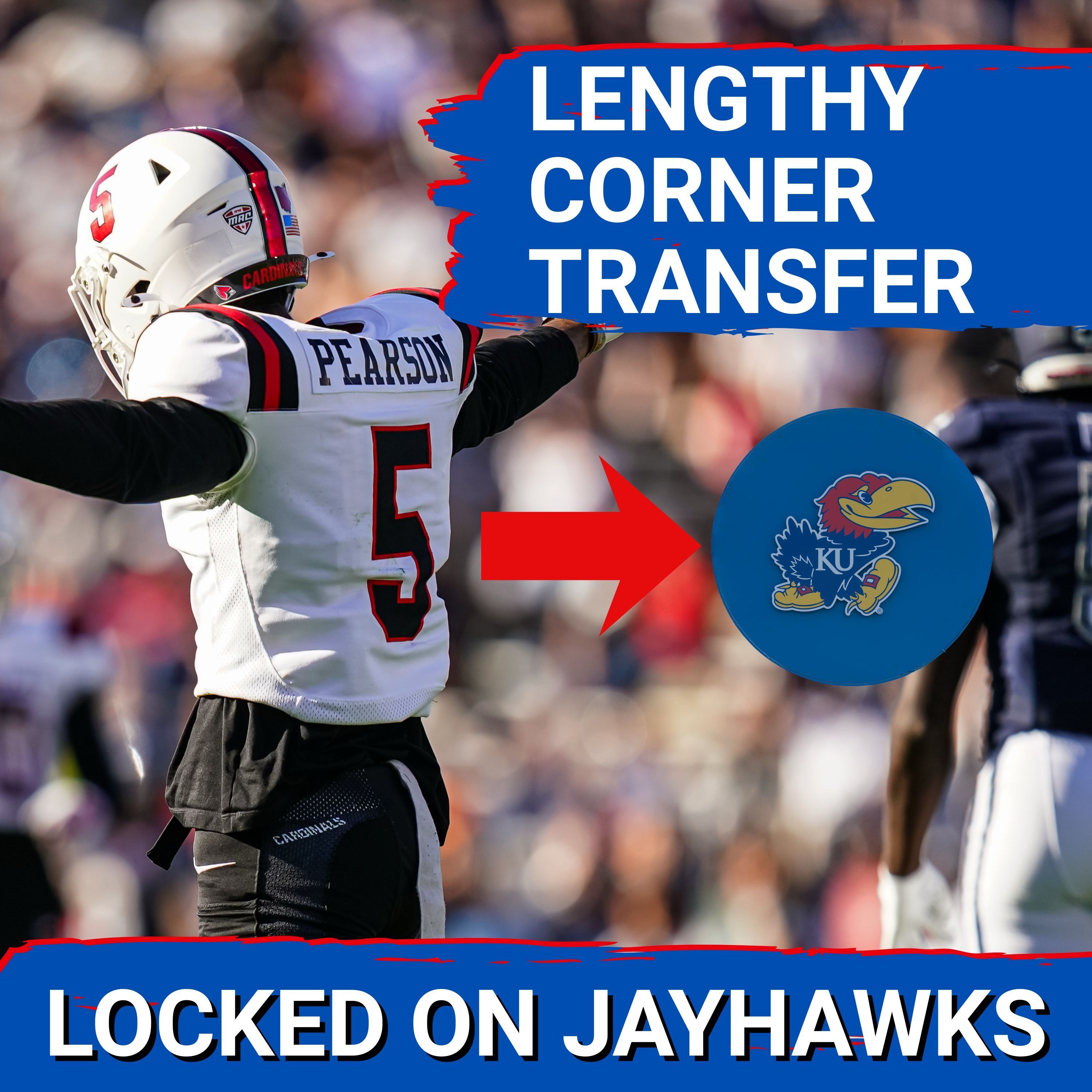 BIGGER: Kansas Jayhawks LAND Lengthy Corner Roman Pearson, Transfer Portal Theme = SIZE Acquisition