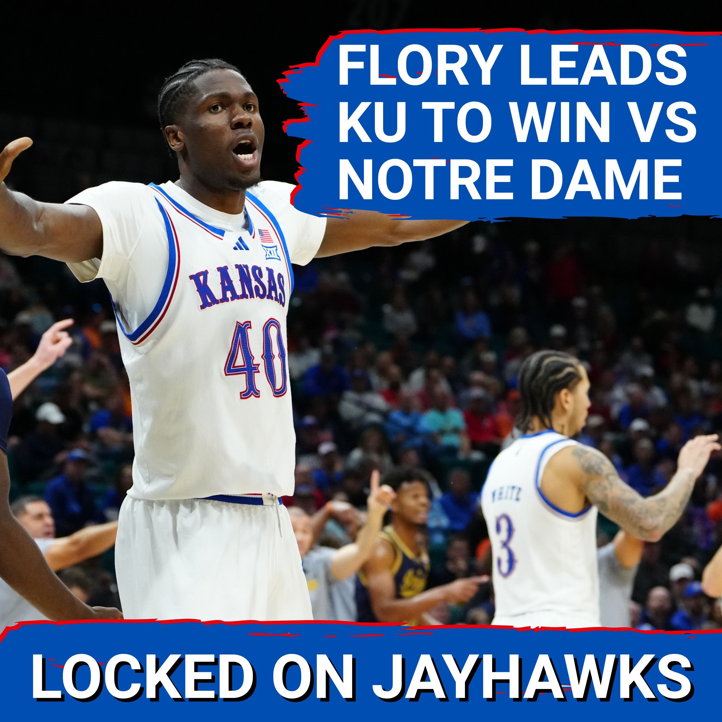 FREAKISH: Flory Bidunga LEADS Kansas Jayhawks Past Notre Dame | Game Breakdown and Syracuse Preview