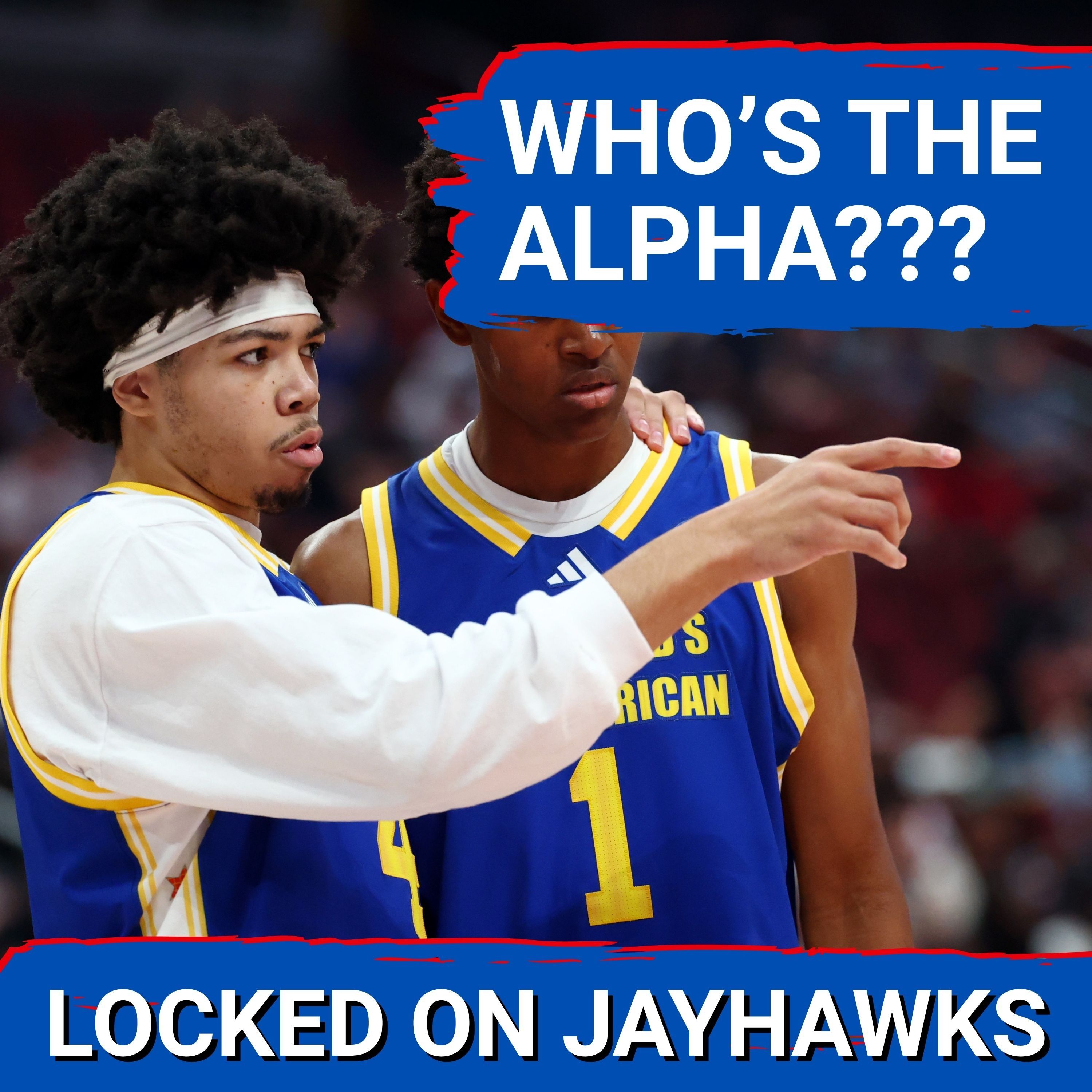 WHO WILL LEAD? WHO'S THE ALPHA? Key Questions for Kansas Jayhawks Basketball's Young Roster