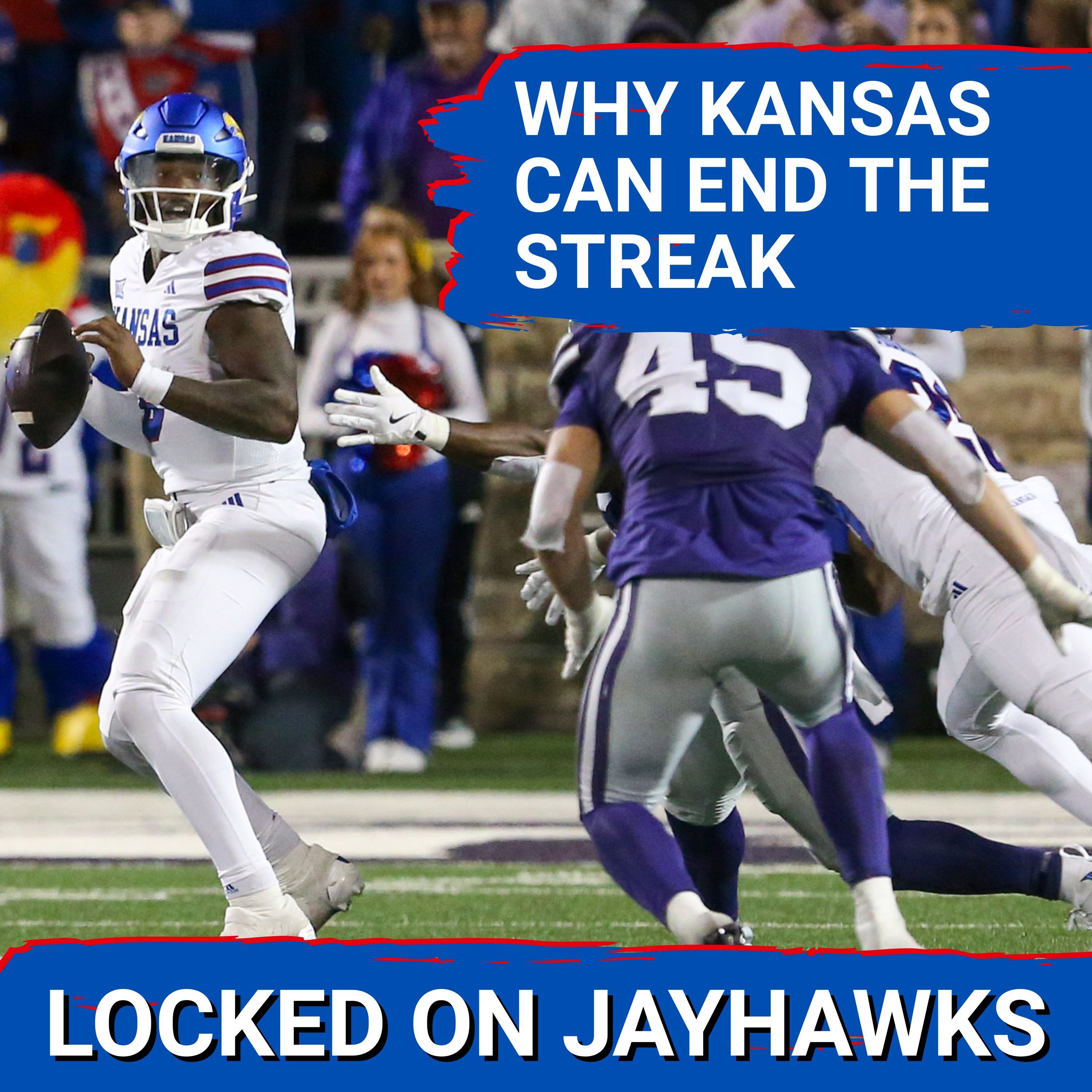CROSSROADS: Kansas and K-State CLASH in MUST-WIN Battle | Can Wildcats Contain Jalon Daniels?