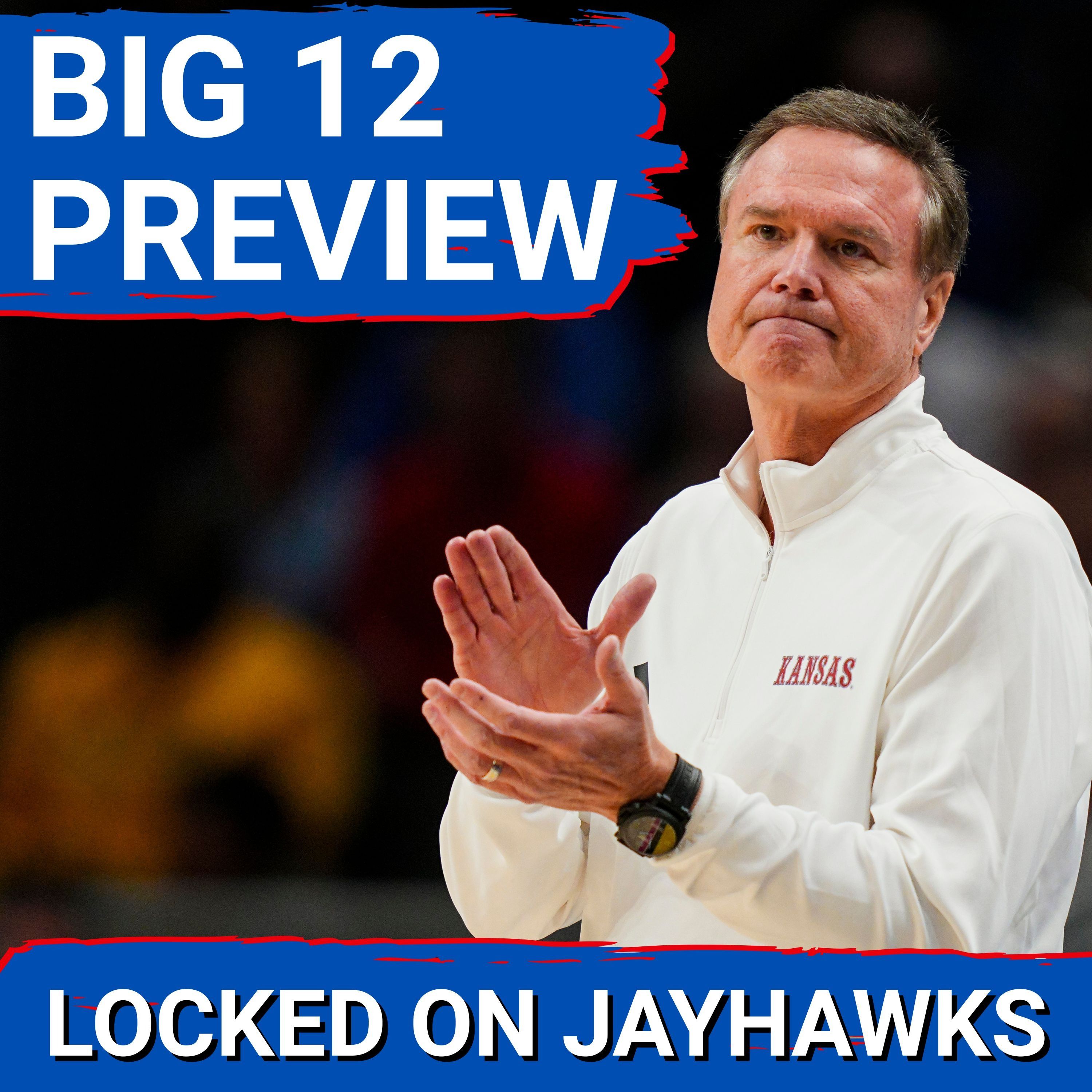 Locked On Jayhawks - Daily Podcast On Kansas Jayhawks Football & Basketball