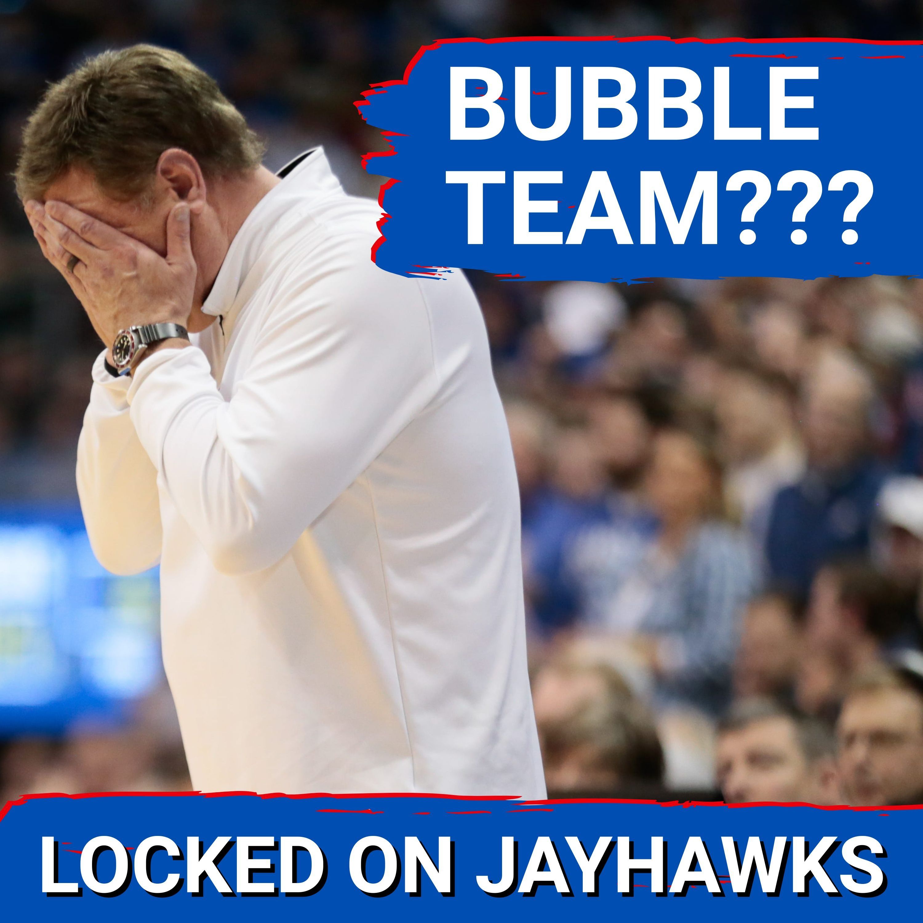 Trouble: Kansas Jayhawks' NCAA Tournament STREAK in Jeopardy After BAD LOSS to West Virginia
