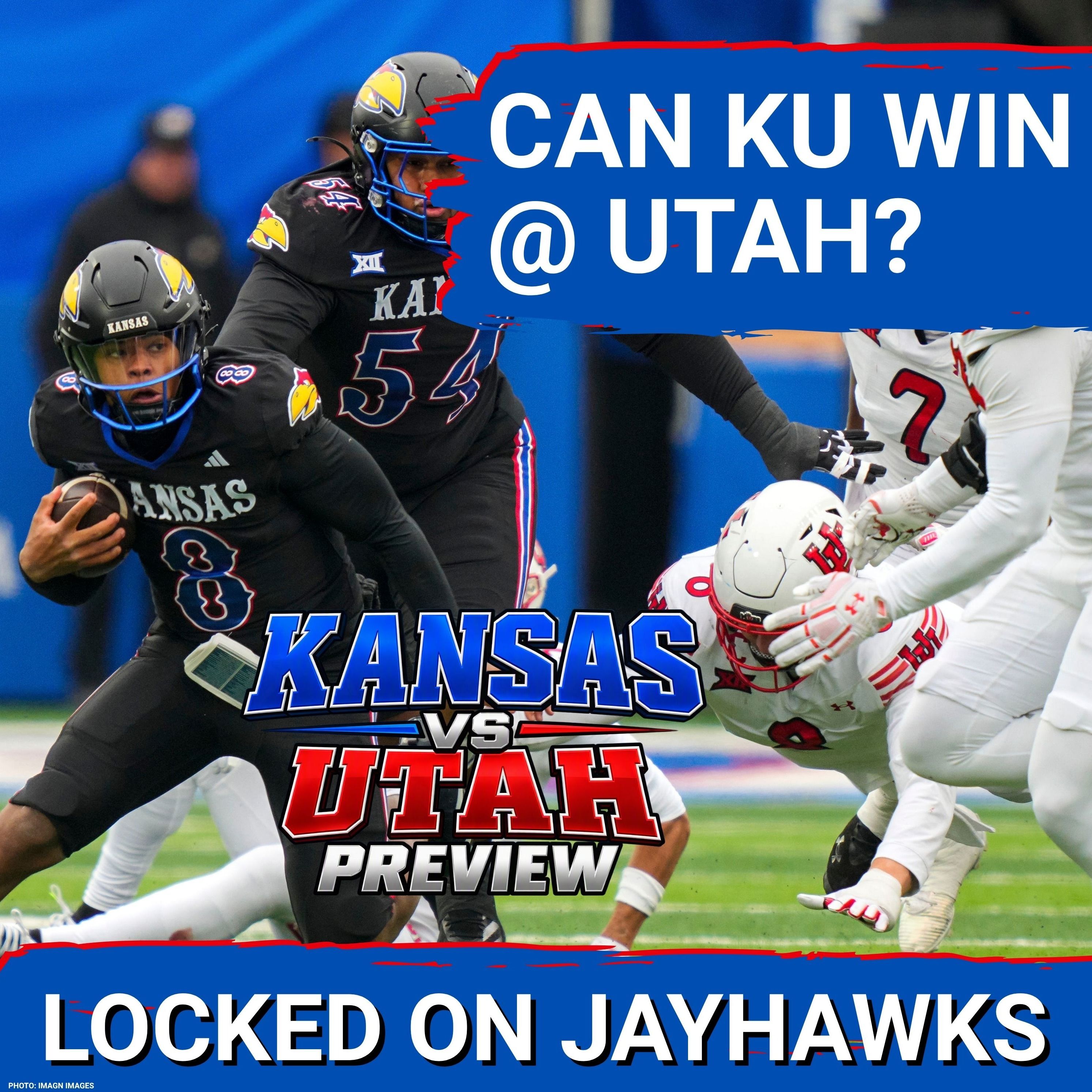 Can Kansas Shock #12 Utah? Breaking Down the Utes and the Jayhawks Chance at an Upset Bid | GAME PREVIEW