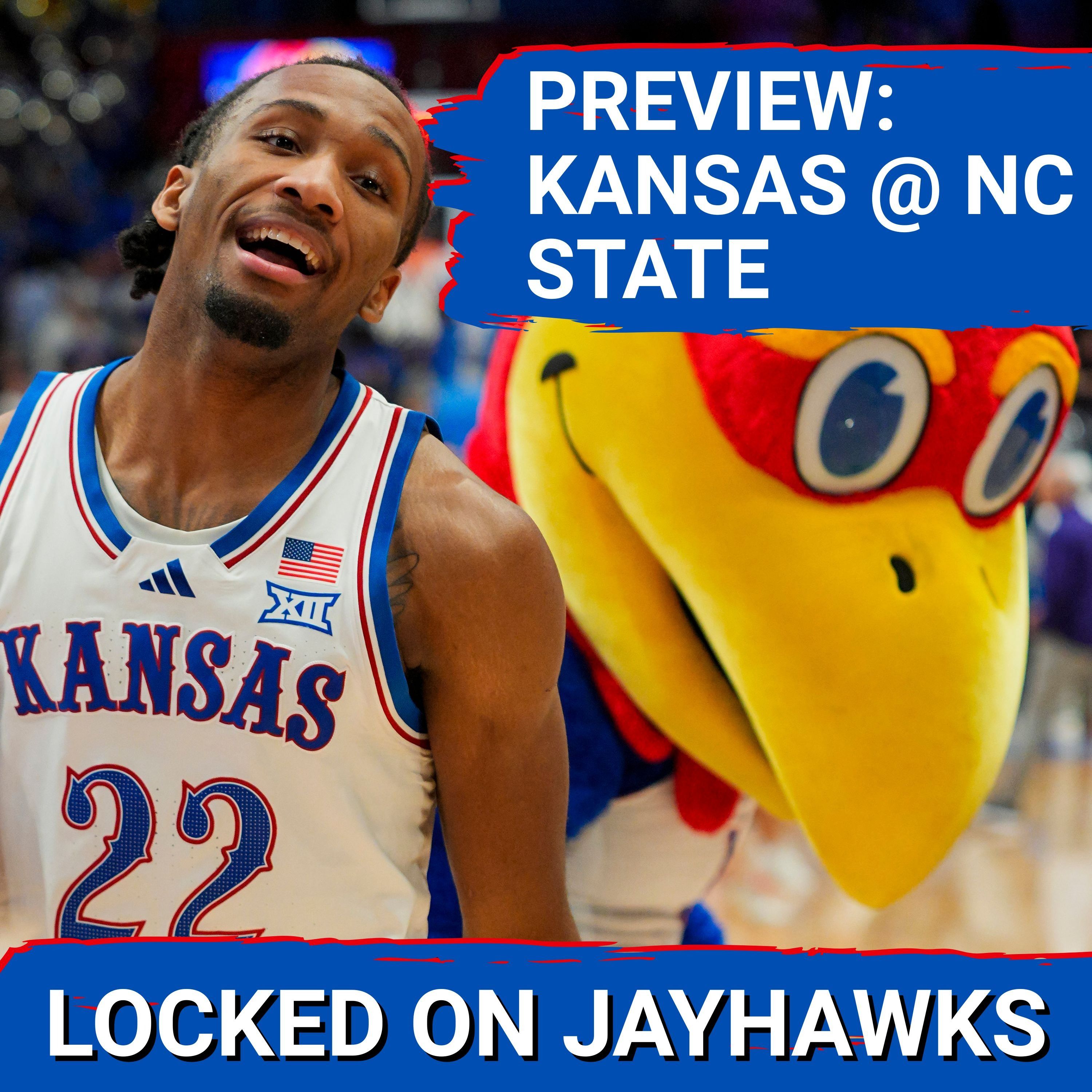 KANSAS VS NC STATE | Will Darrion Williams Transfer Twist Lead Wolfpack by Tre White & the Jayhawks?