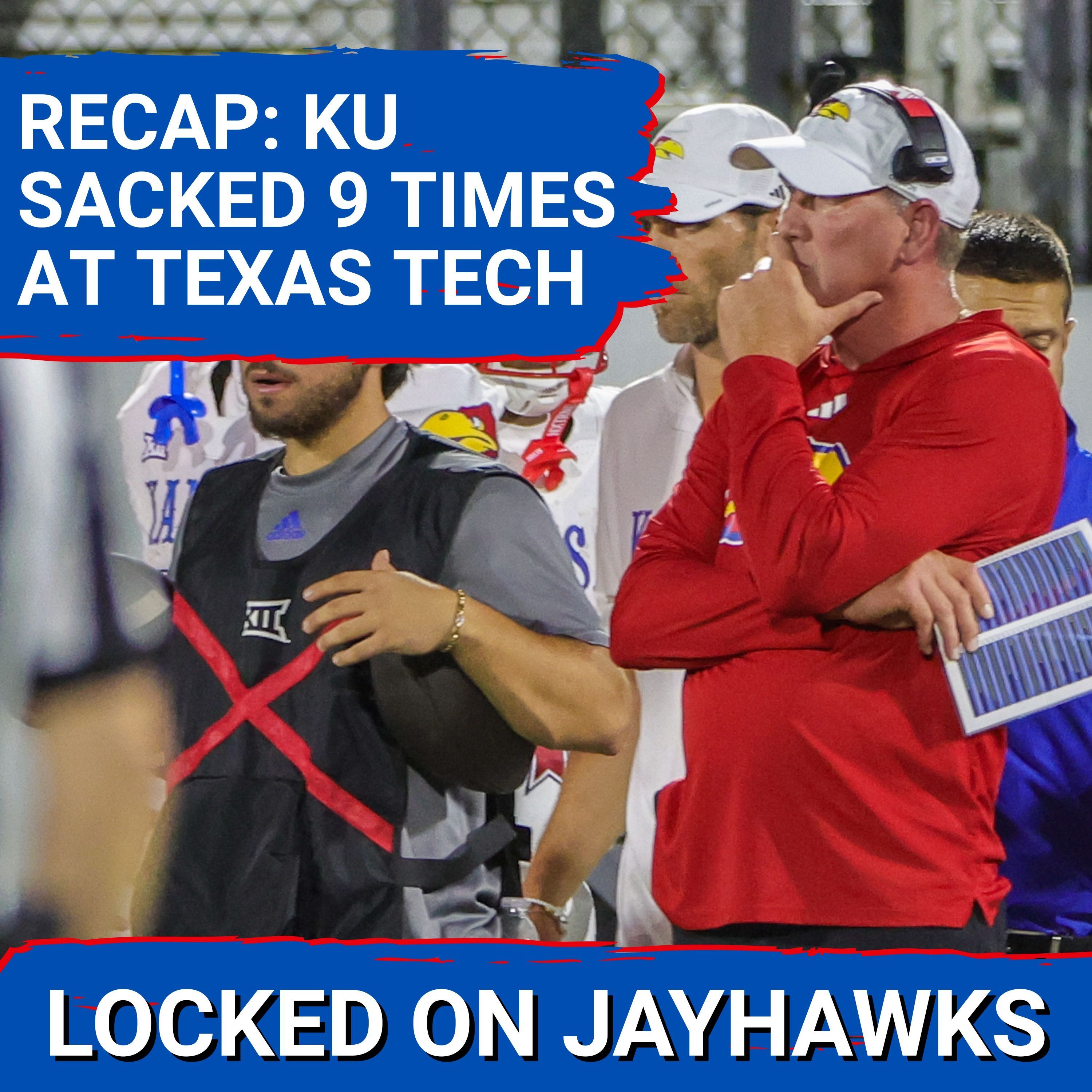 Kansas CRUSHED in the TRENCHES vs Tech as Conservative Decisions BACKFIRE on the Jayhawks in Lubbock