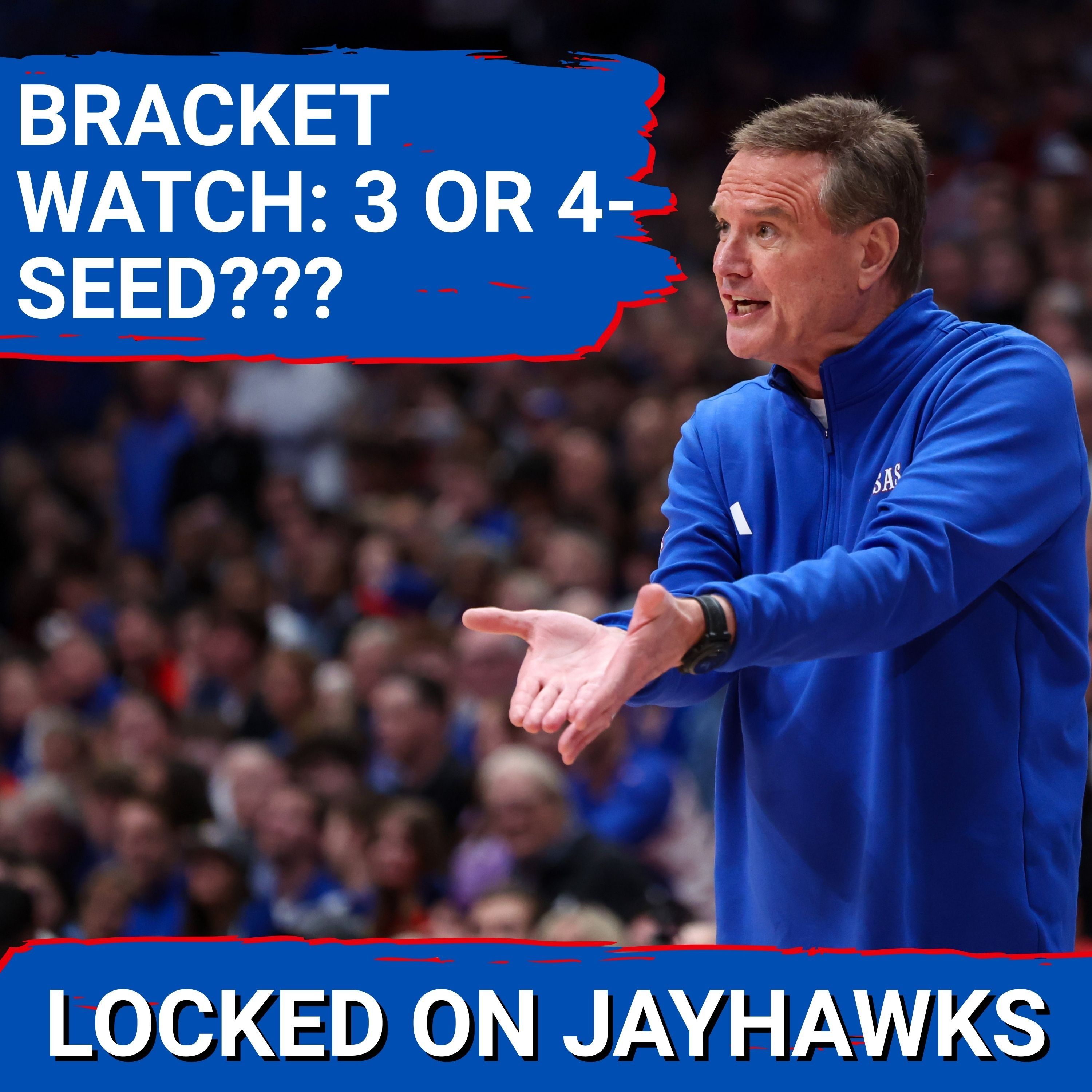 4-SEED LIKELY? 3-SEED POTENTIAL? Bracketology Breakdown of Kansas Jayhawks Big 12 Tournament Path Ahead of Selection Sunday