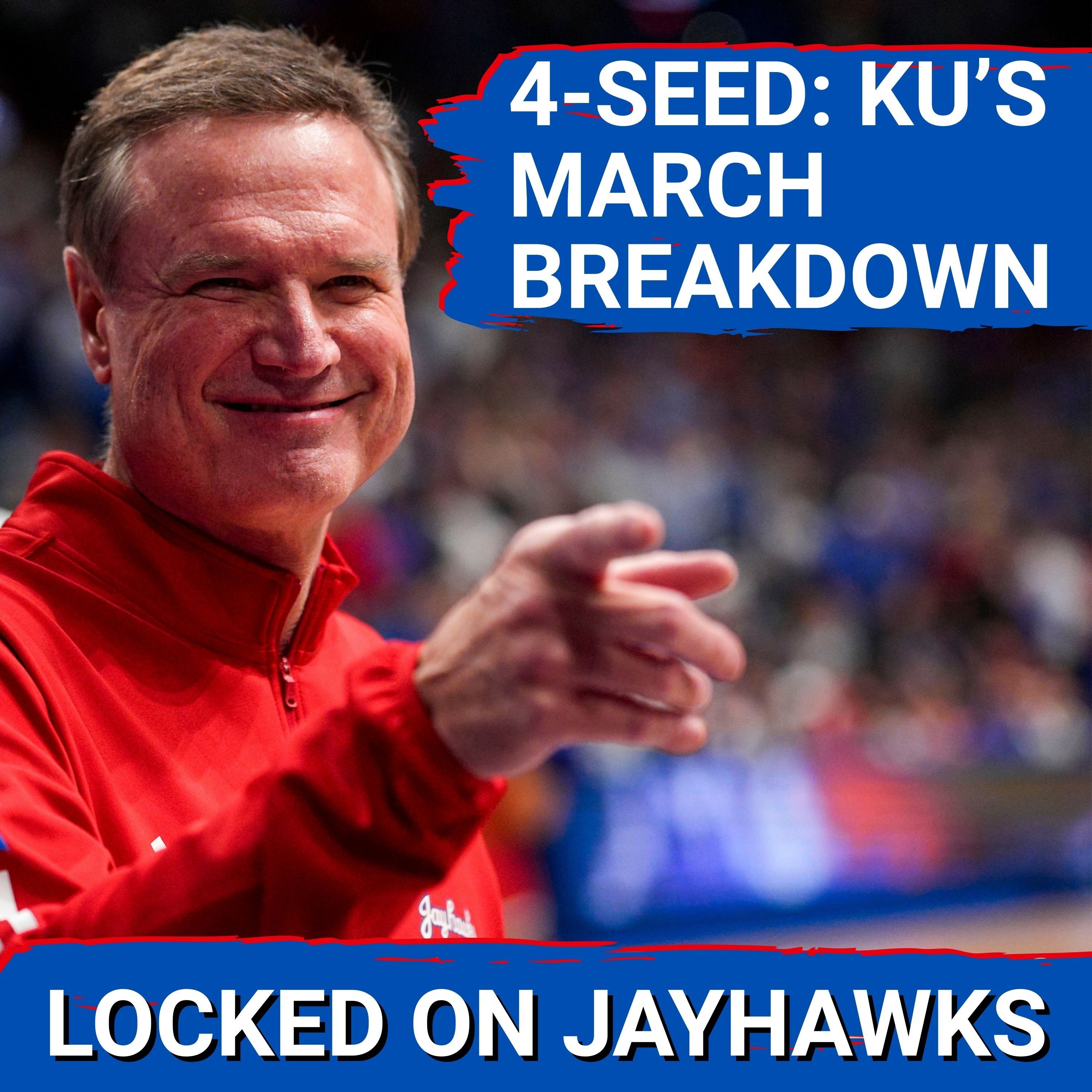 BRACKET REVEALED: Jayhawks Get 4-Seed | March Madness Path for Kansas Starting with Cal Baptist