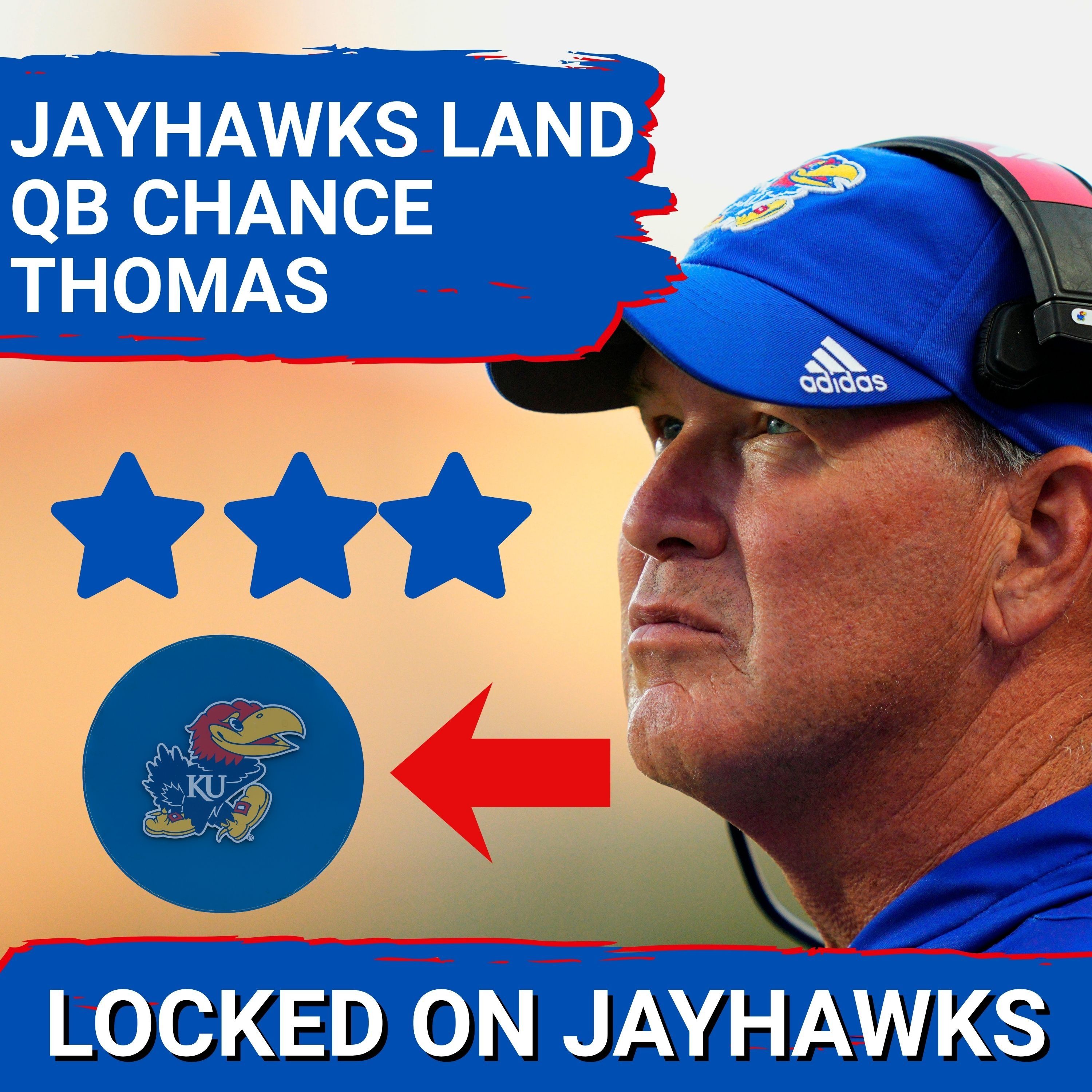RECRUITING WIN: Kansas Jayhawks Beat Out Auburn, Utah to SNAG Top QB Commit Chance Thomas