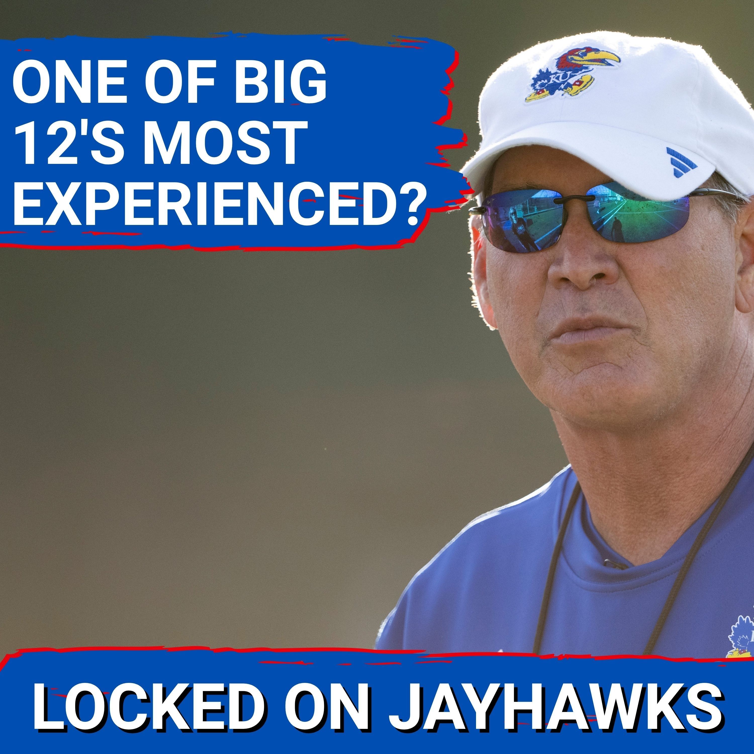 SNEAKY EXPERIENCED: Lance Leipold Has Built Kansas Jayhawks Into One of Big 12's More Seasoned Teams