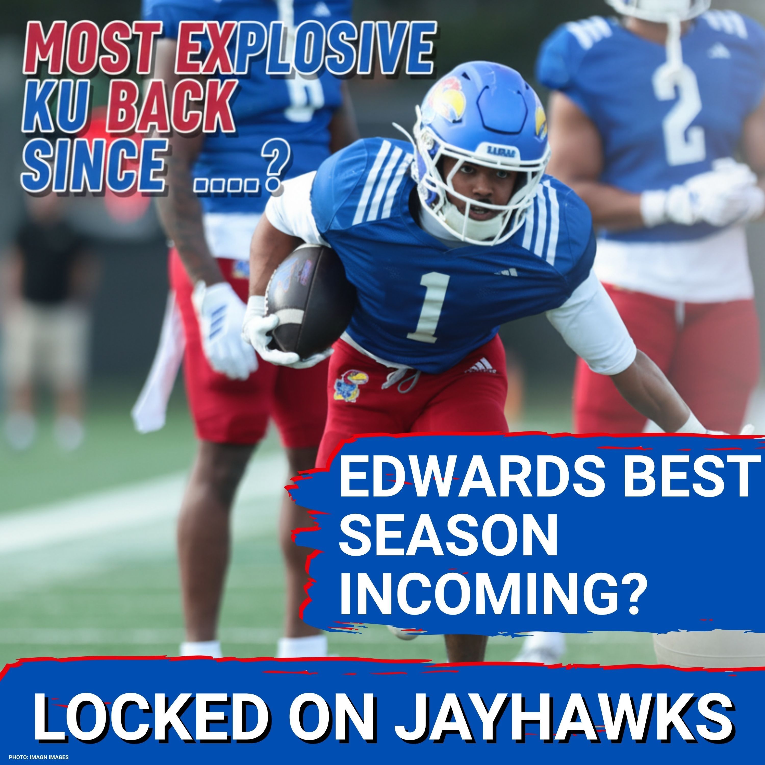 SURGE: How Dylan Edwards Will SHINE for Kansas Jayhawks Football in 2026 with Andy Kotelnicki