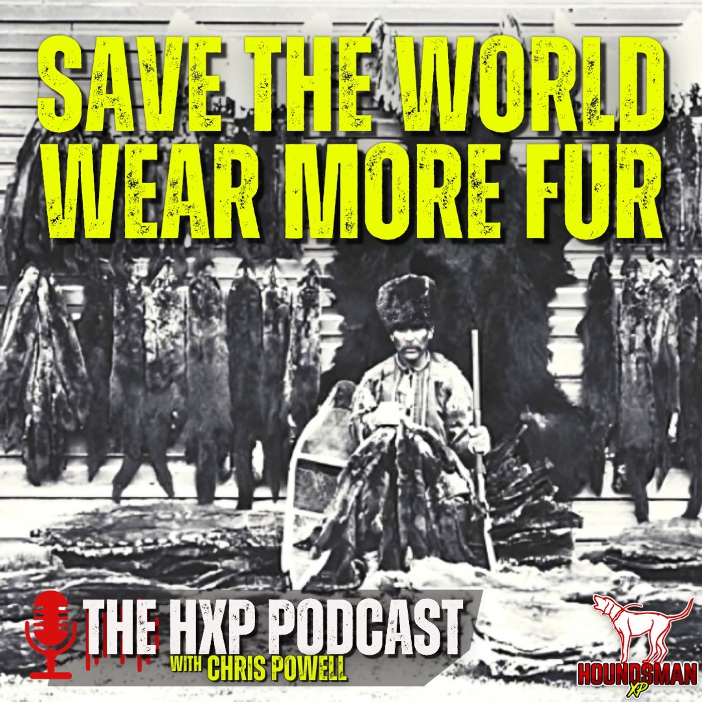 Save the World; Wear More Fur