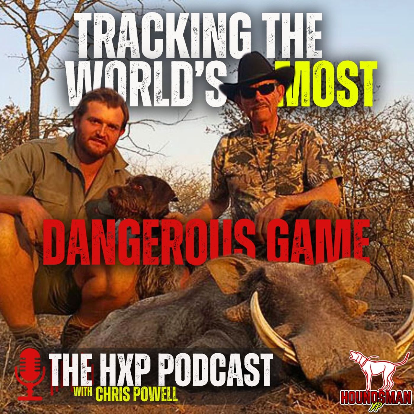 Houndsman XP Podcast