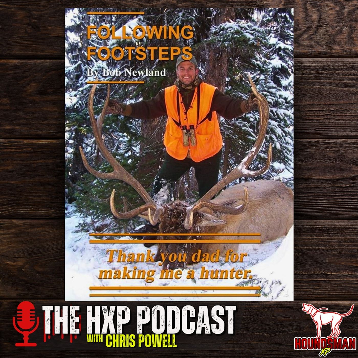 Houndsman XP Podcast