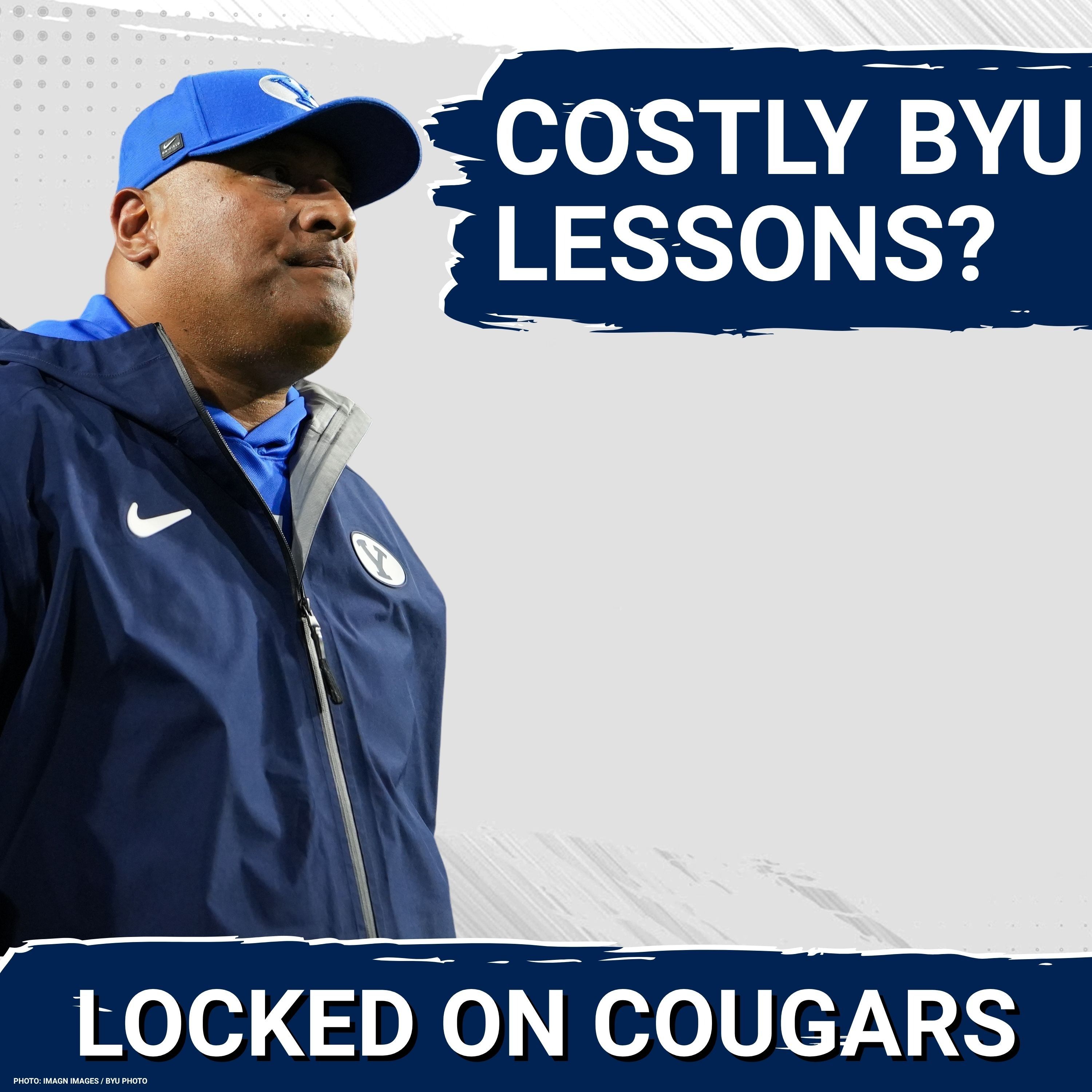 KEY FAILURES: Kalani Sitake & BYU Football SQUANDERED Critical Chances & Opportunity in PAINFUL Loss | Age-Old A-Rod Debate All Wrong Again | Big 12 3 Up, 3 Down episode artwork