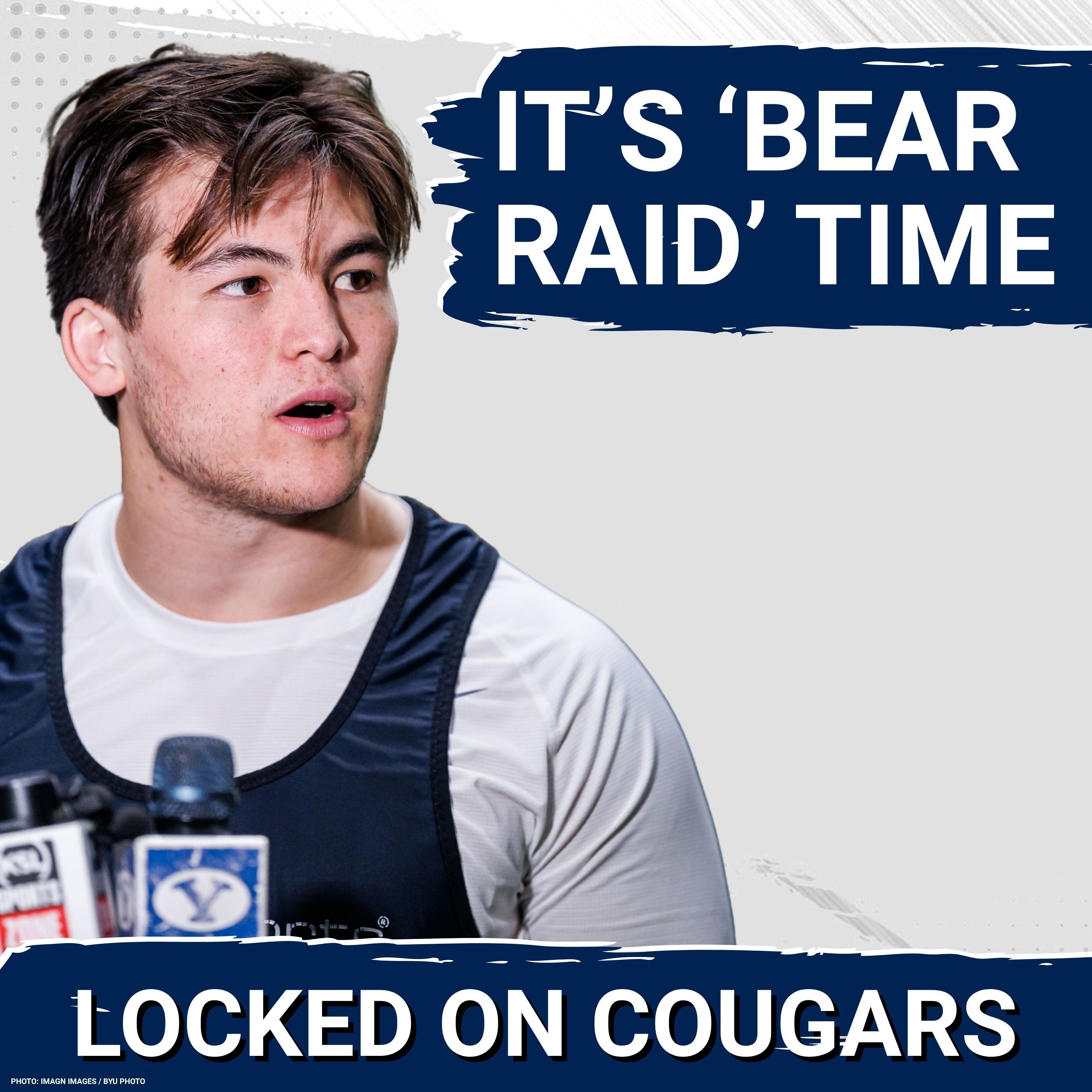 BEAR RAID: Will Bear Bachmeier Seize Moment as BYU Cougars Aim to DOMINATE Iowa State Sans LJ Martin | Keys to Victory | Kendall Wall Details His Relentless Style & Nature