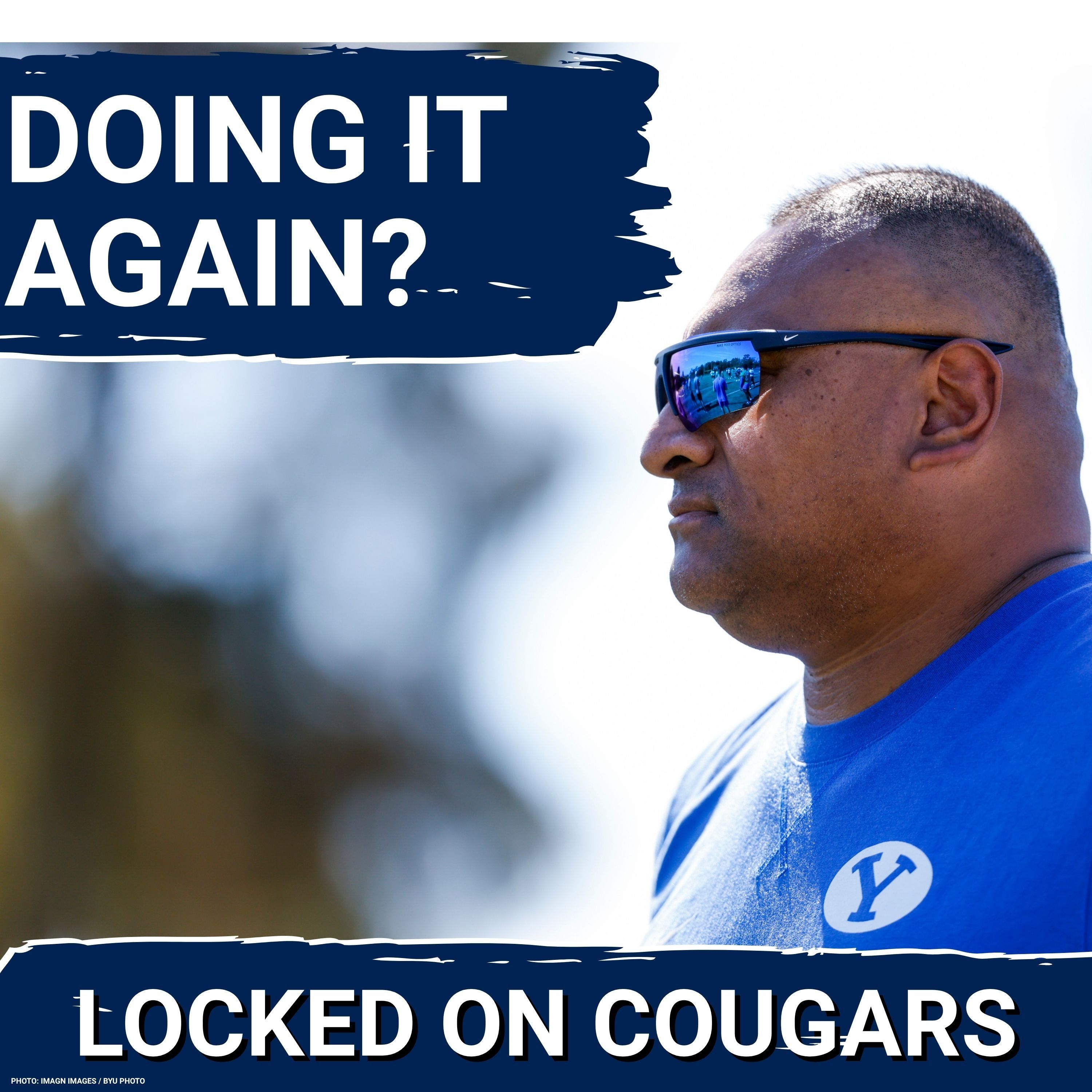 BUZZ: BYU’s Kalani Sitake a HOT COMMODITY—Top Programs Circling to Hire Him Amidst Resource Battle? | Inside Kelly Poppinga's 'Six Seconds of Havoc' | Miles Hall One-on-One episode artwork