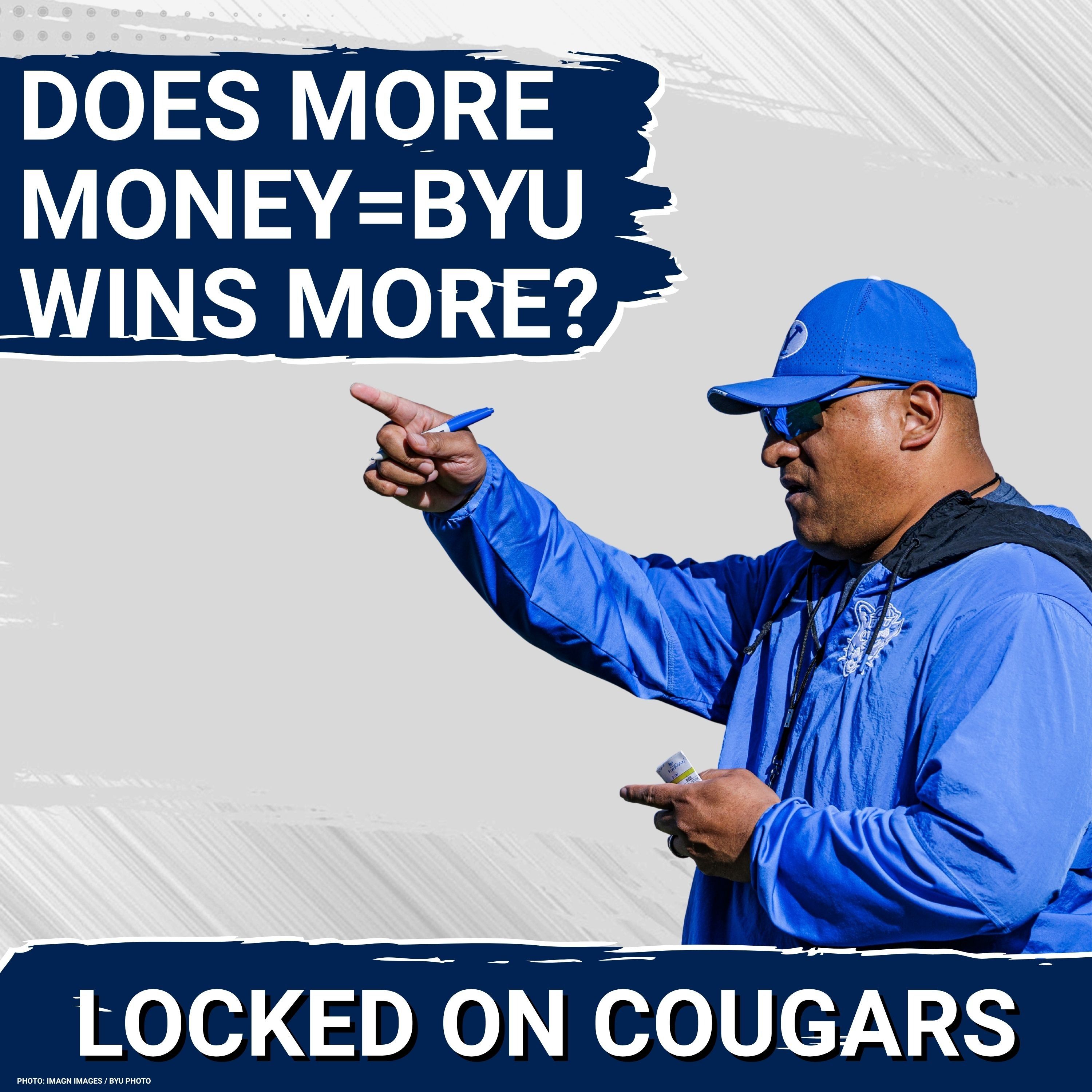 ARMS RACE: Why BYU Cougars MUST INVEST More to WIN BIG–Kalani Sitake's Case & Requests Broken Down | Hunter Clegg Expects BYU's Pass-Rush Will Elevate Multiple Levels | Everydayer Club Mailbag