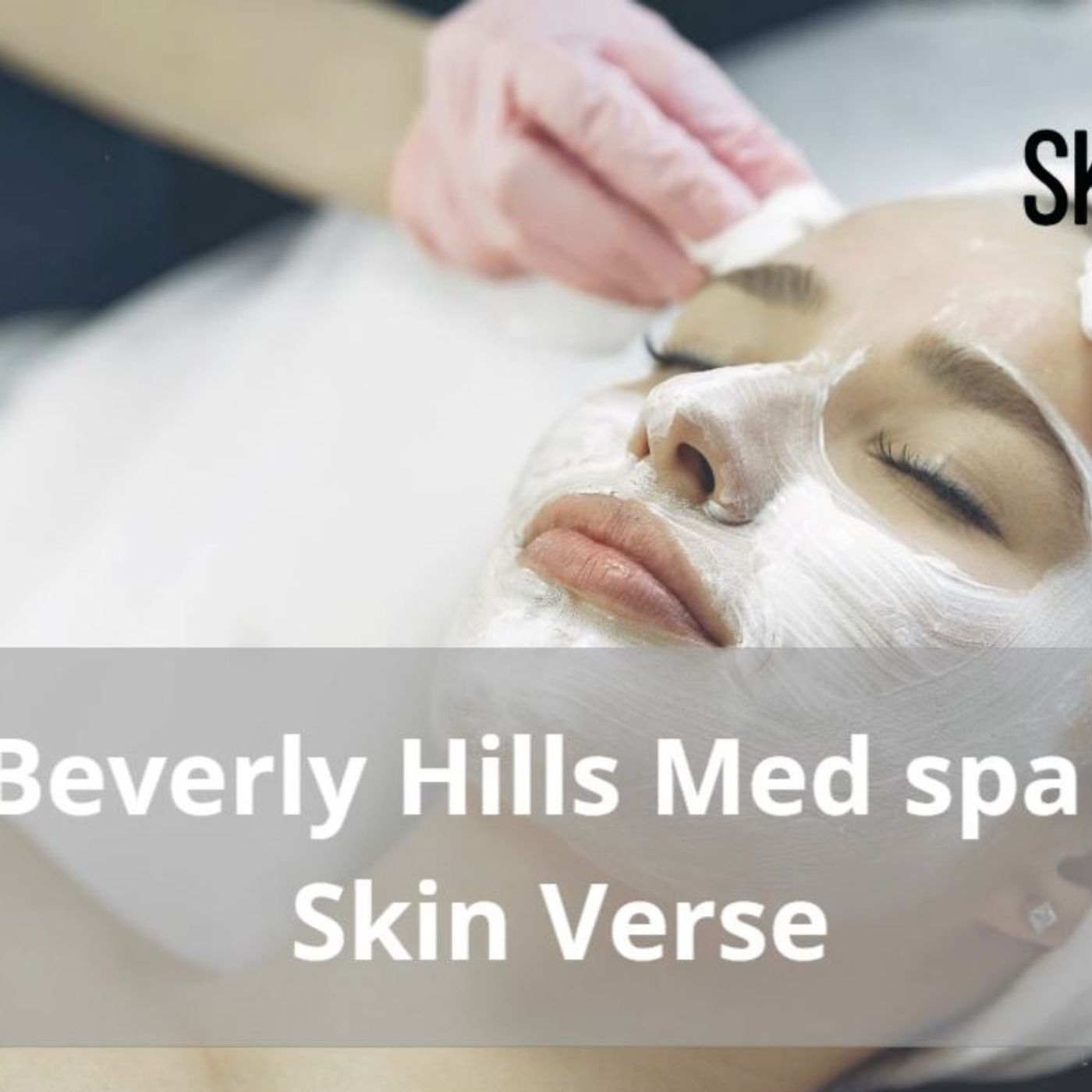 Skin Verse Medical Spa Beverly Hills