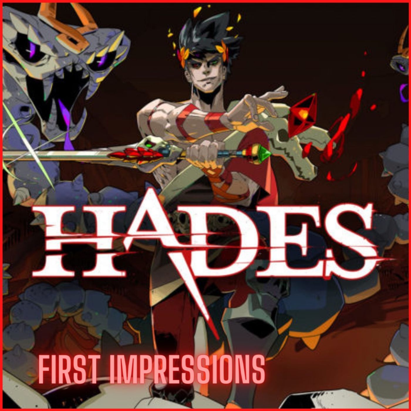 Hades Early First Impressions