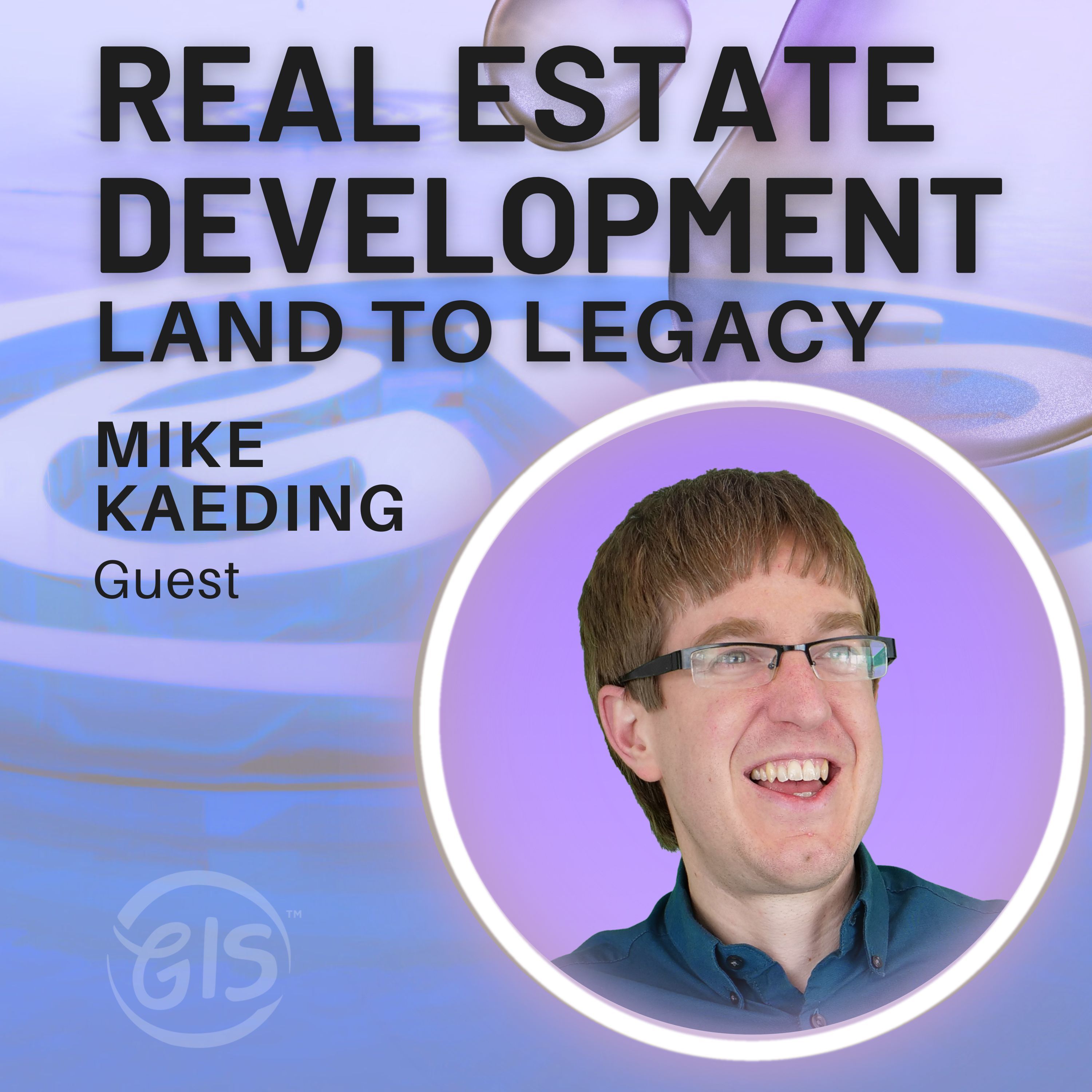Real Estate Development: Land to Legacy