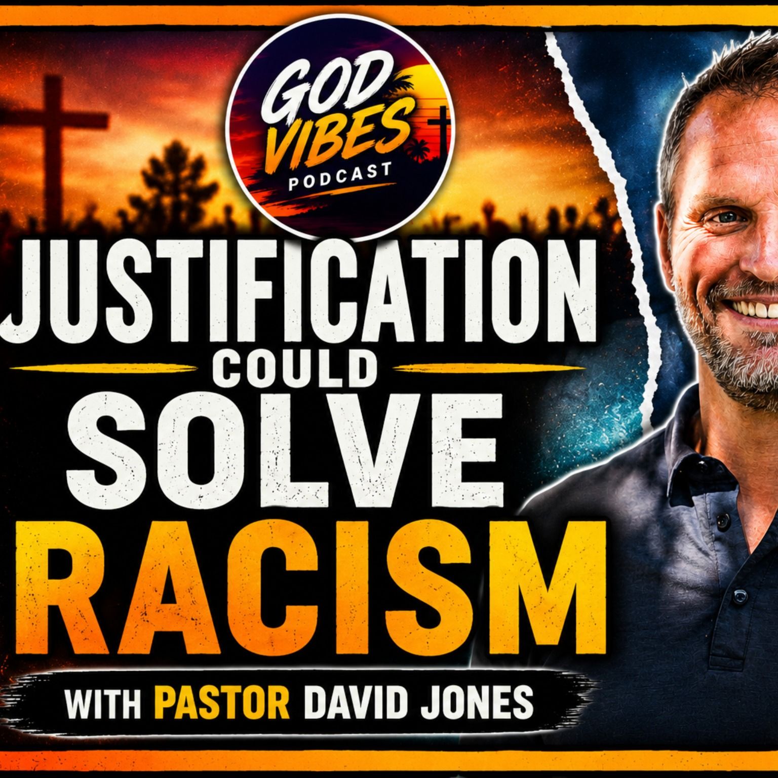 #3 Interview w/ Pastor David Jones: Are You Still Trying to Prove Yourself? (Justification) episode artwork