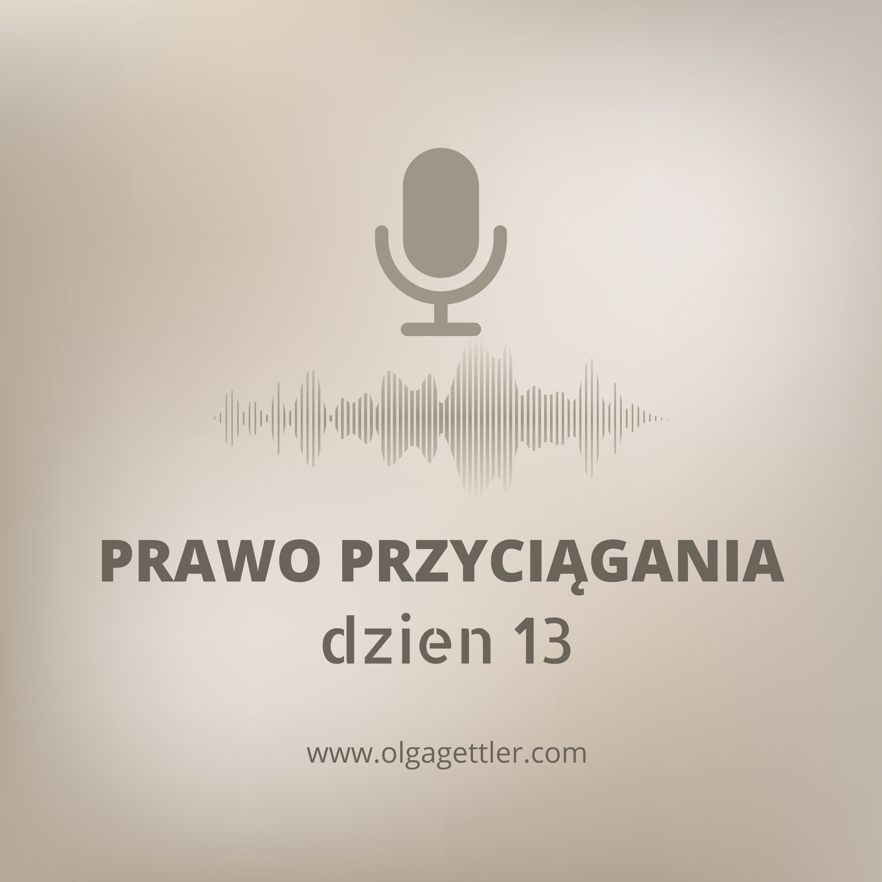 Prawo Przyciągania książka MAGIA Dzień 13