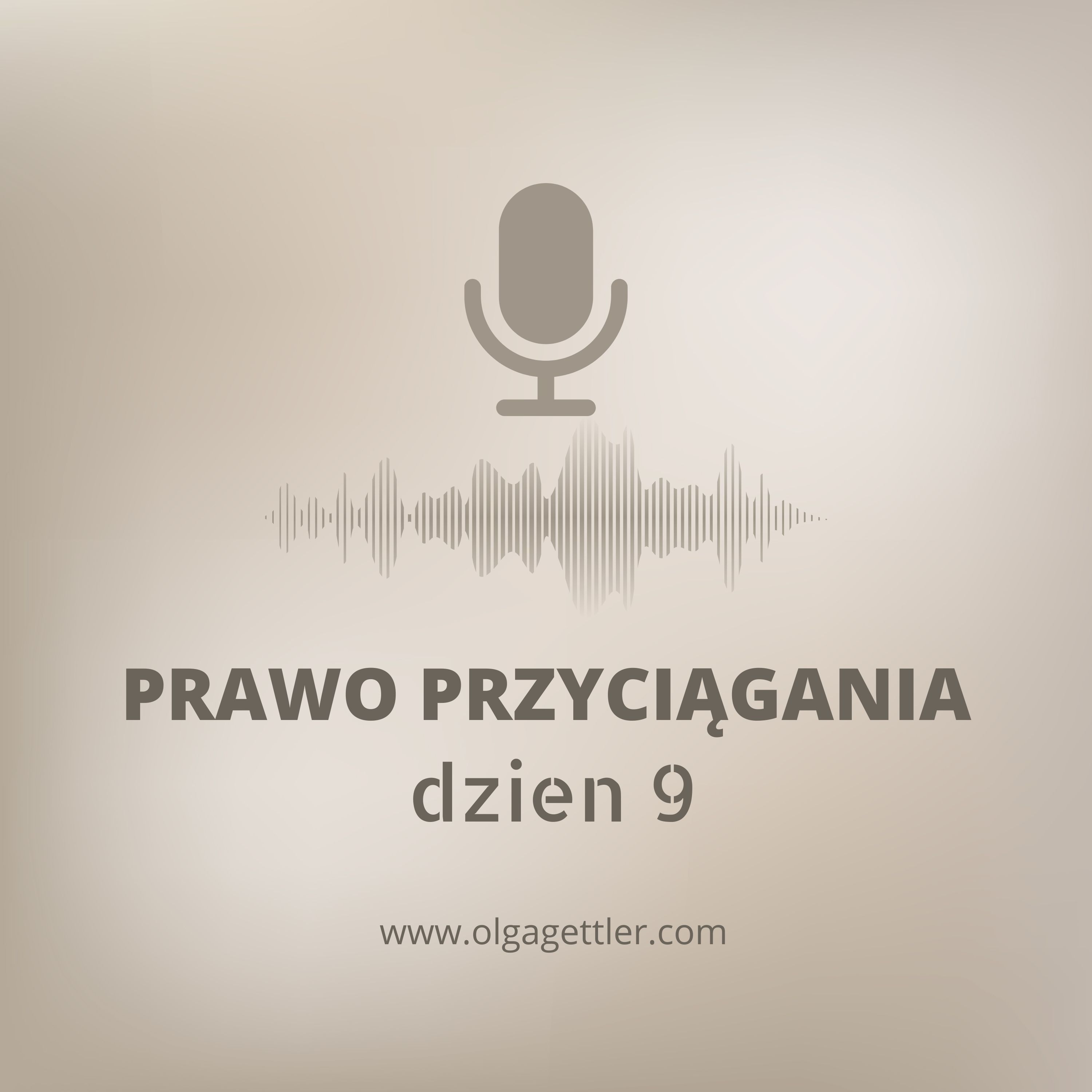 Prawo Przyciągania książka MAGIA Dzień 9