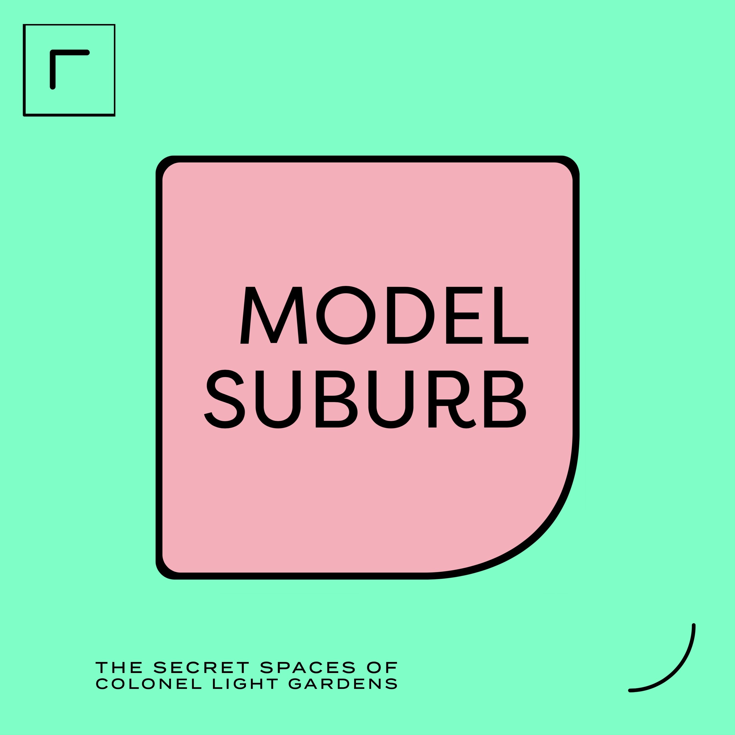Model Suburb