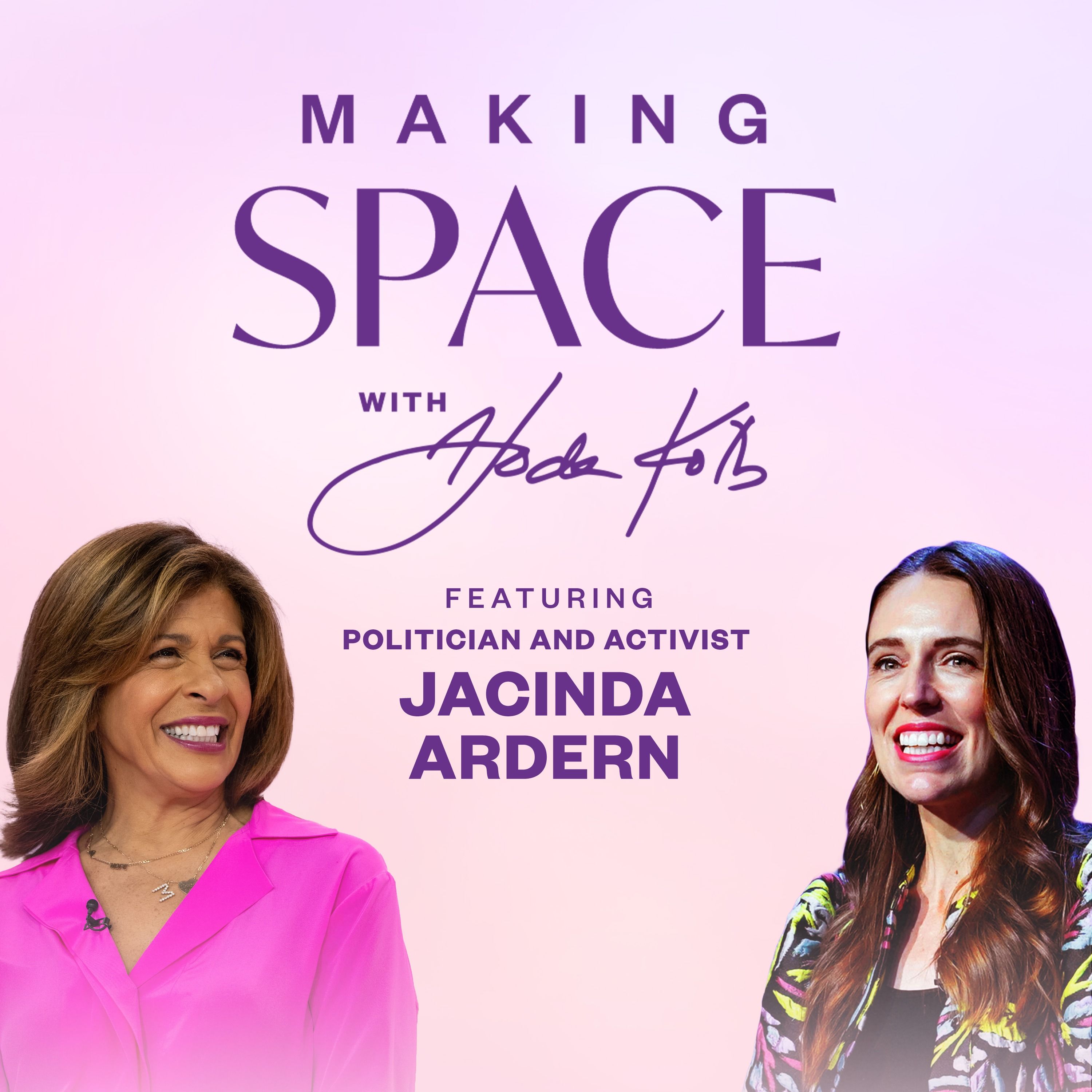 Former Prime Minister Jacinda Ardern on Leading with Compassion While Taking Action