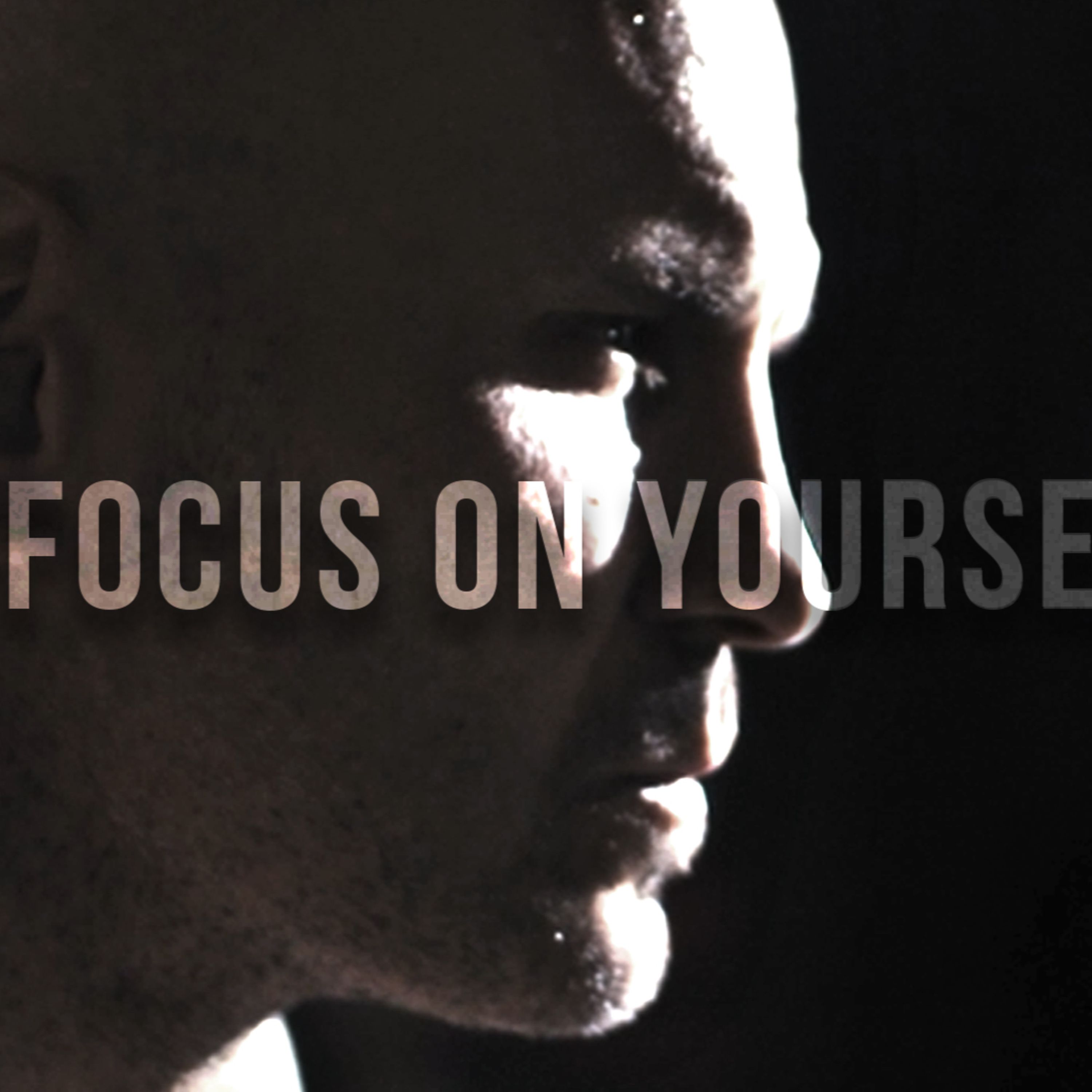 cover of episode FOCUS ON YOURSELF