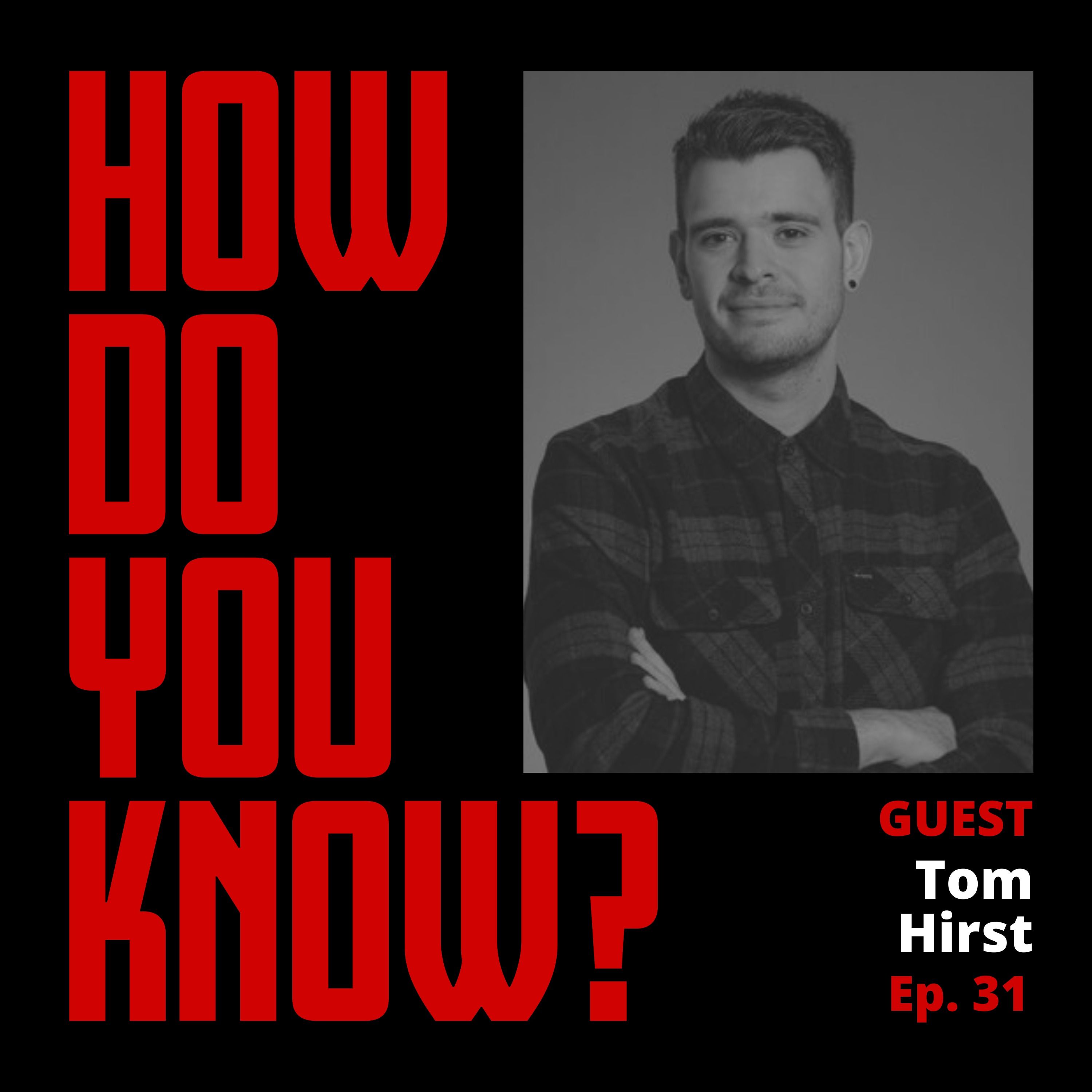 Make short-term changes for your long-term endgame (with Tom Hirst)