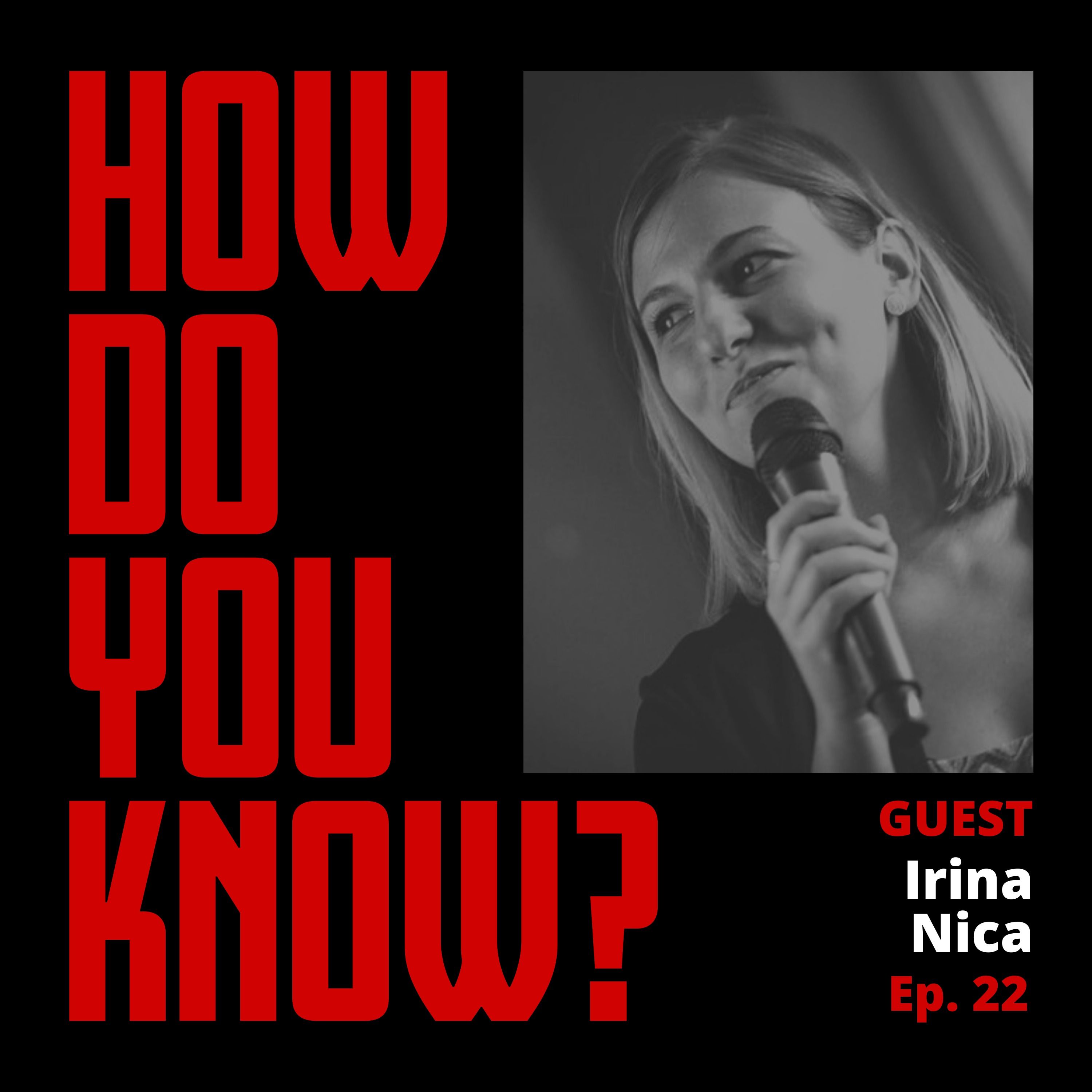 Find what gets you through the tough parts (with Irina Nica)