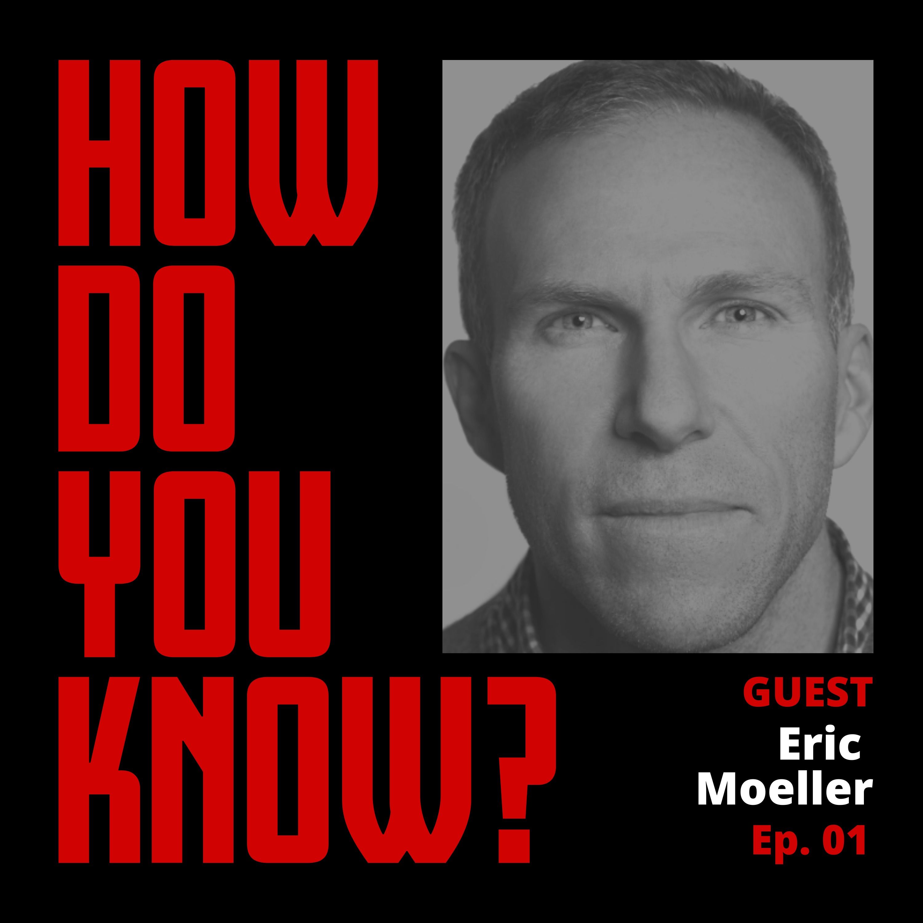 Trust your gut (with Eric Moeller)