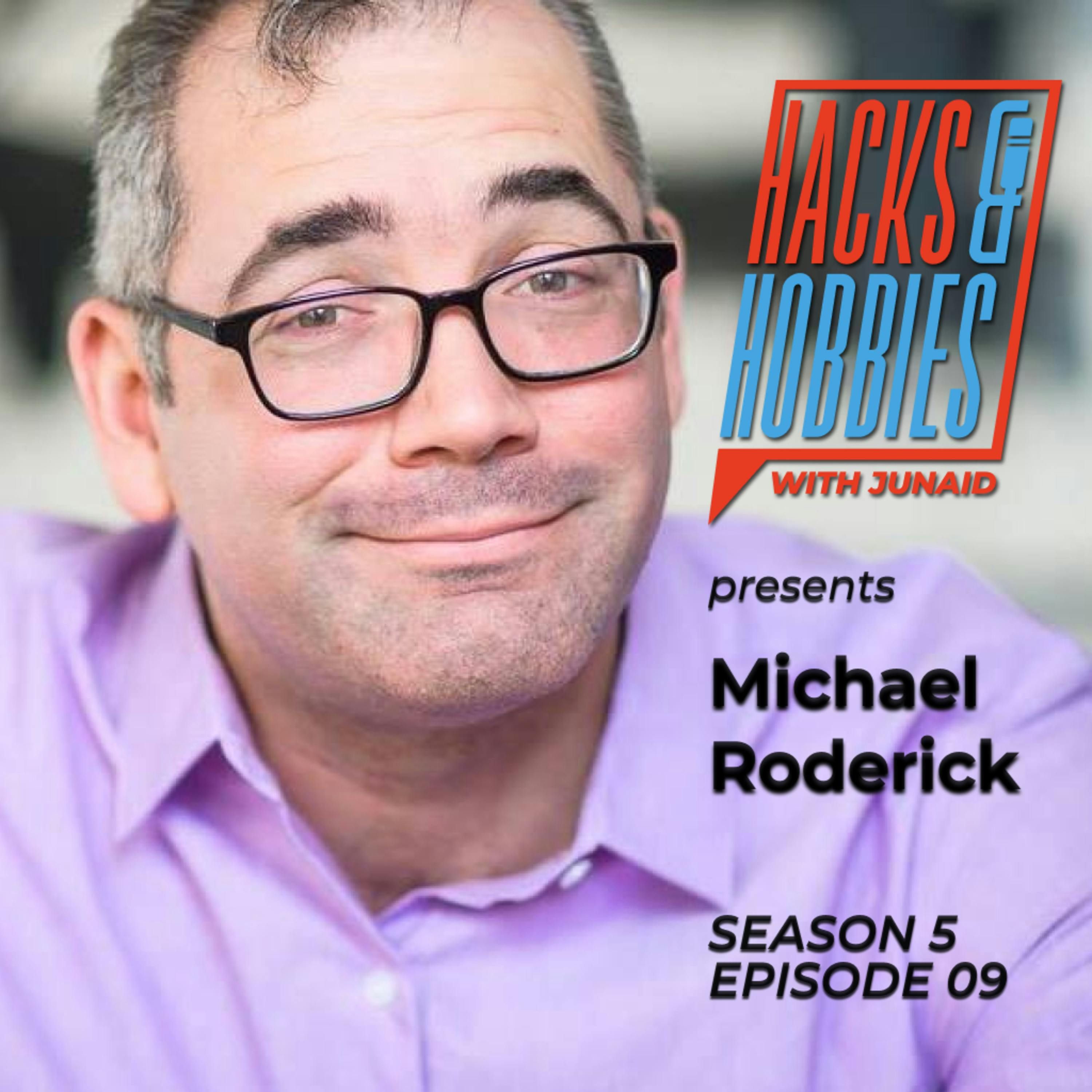 E509 - Michael Roderick - How to Make Your Brand Referable and Your Message Memorable episode artwork