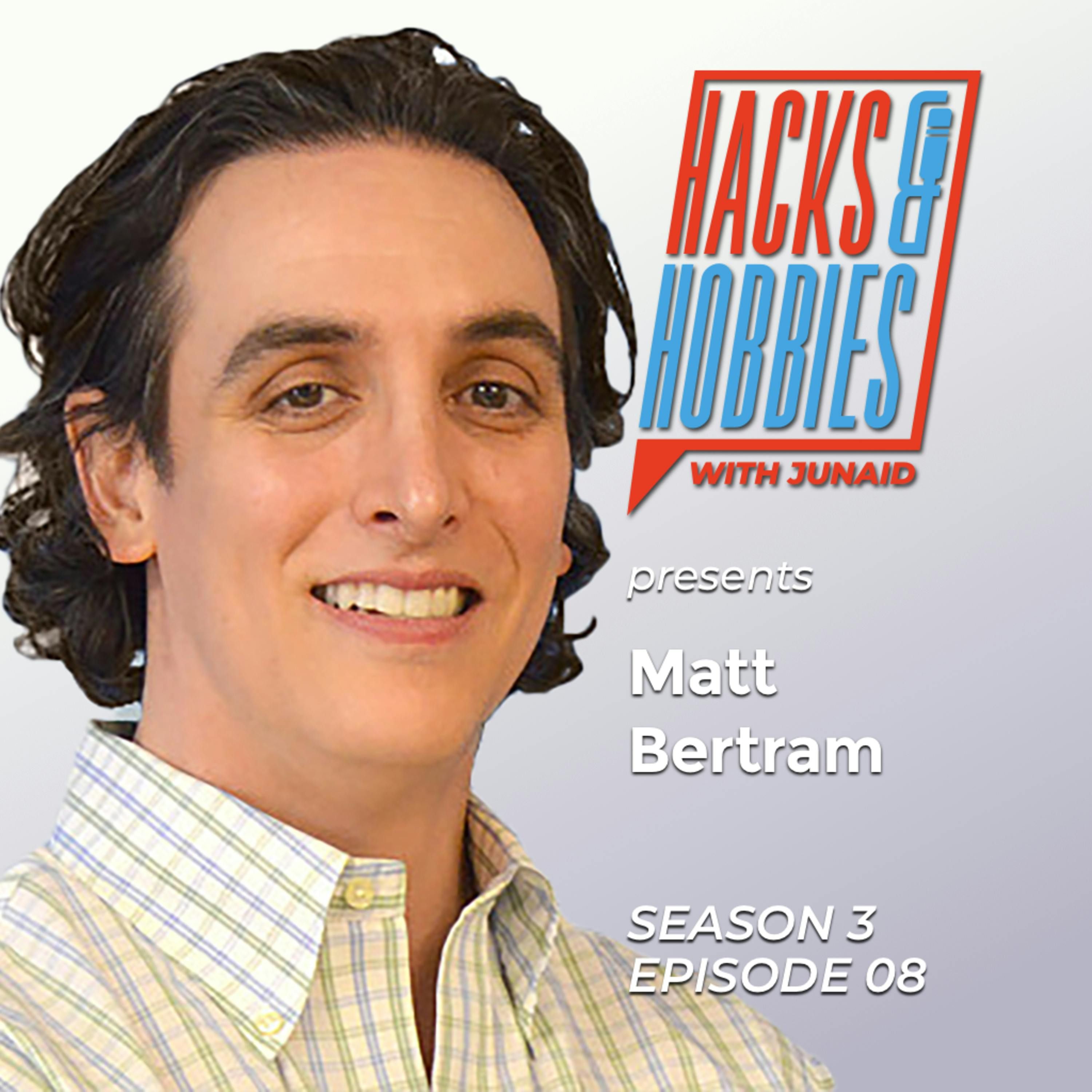 E308 - Matt Bertram - How to use digital marketing to grow your business. episode artwork