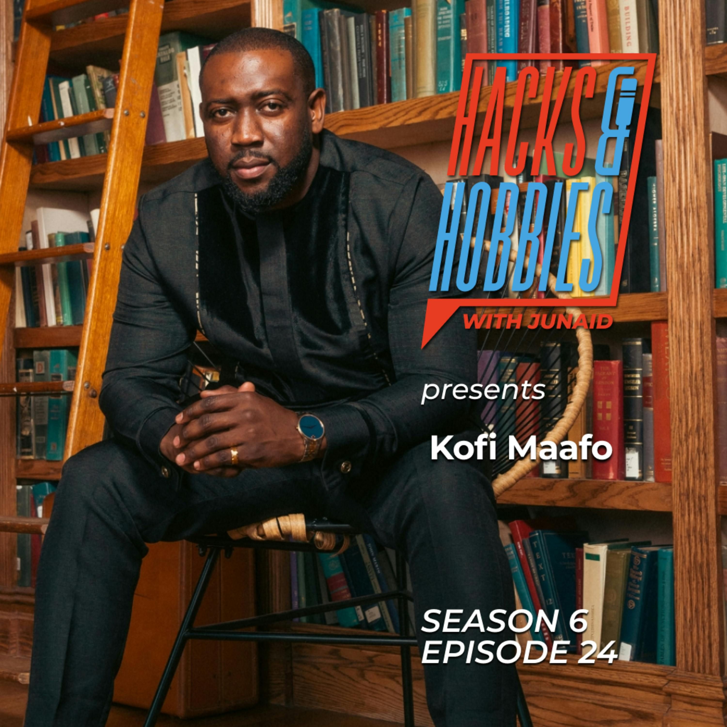 E624 - Kofi Maafo - How to Build a Prestigious Hospitality Brand and Disrupt an Industry episode artwork