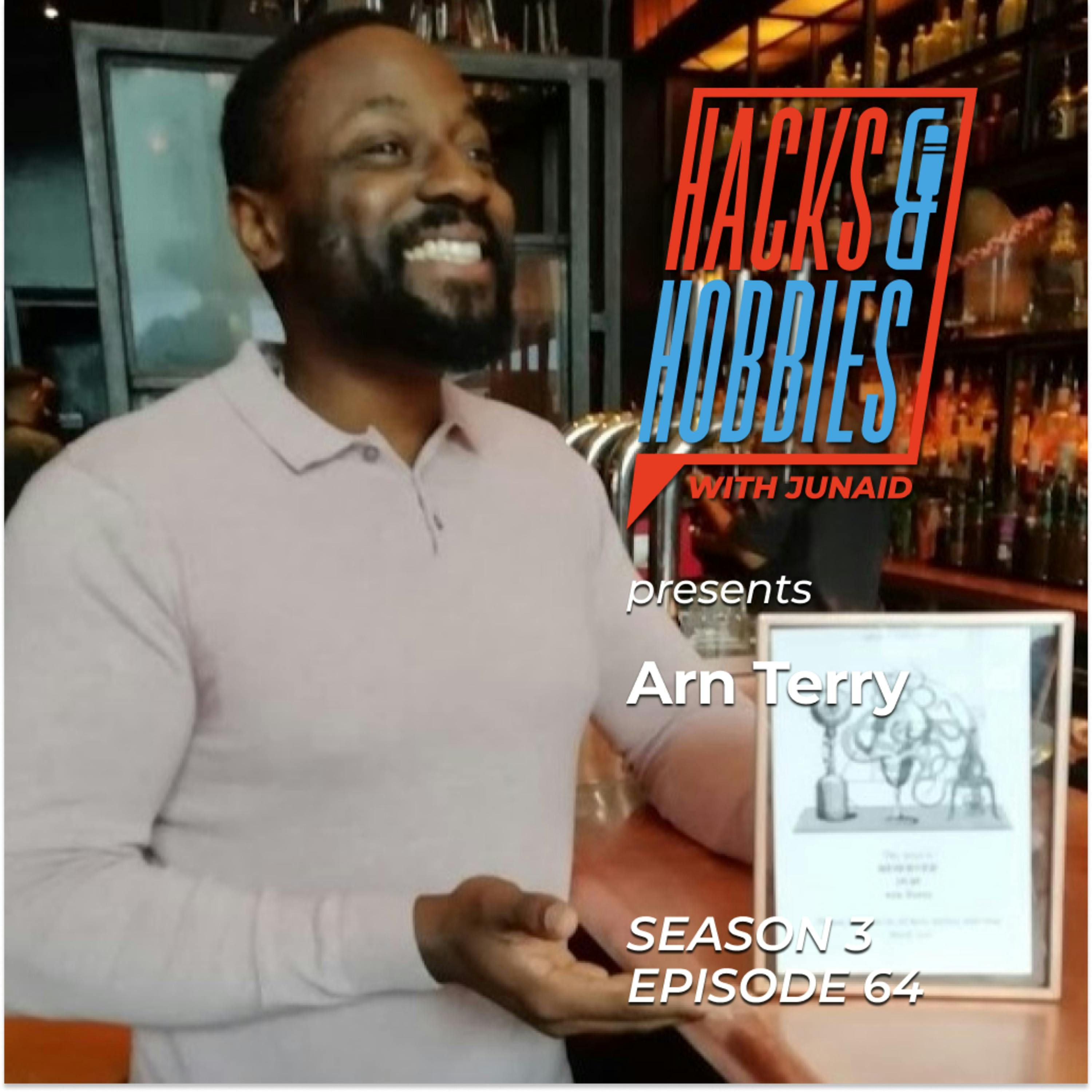 E364 - Arn Terry - How to Master the Art of Recruitment to land in the right place everytime episode artwork